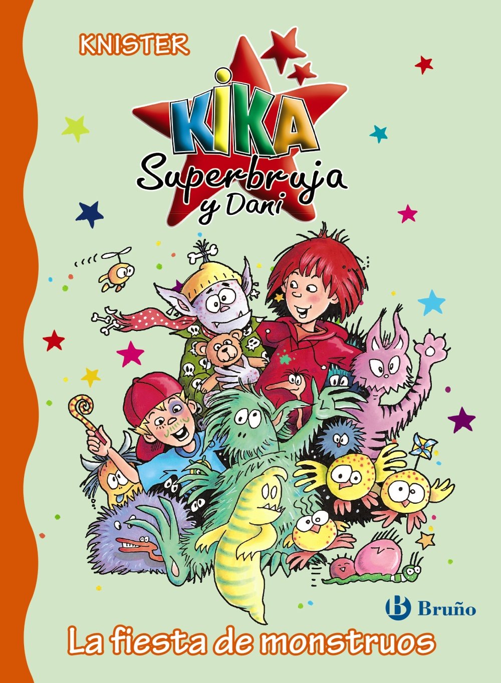 Libro: La fiesta de monstruos (Castellano - A PARTIR DE 6 AÑOS - PERSONAJES Y SERIES - Kika Superbruja y Dani)