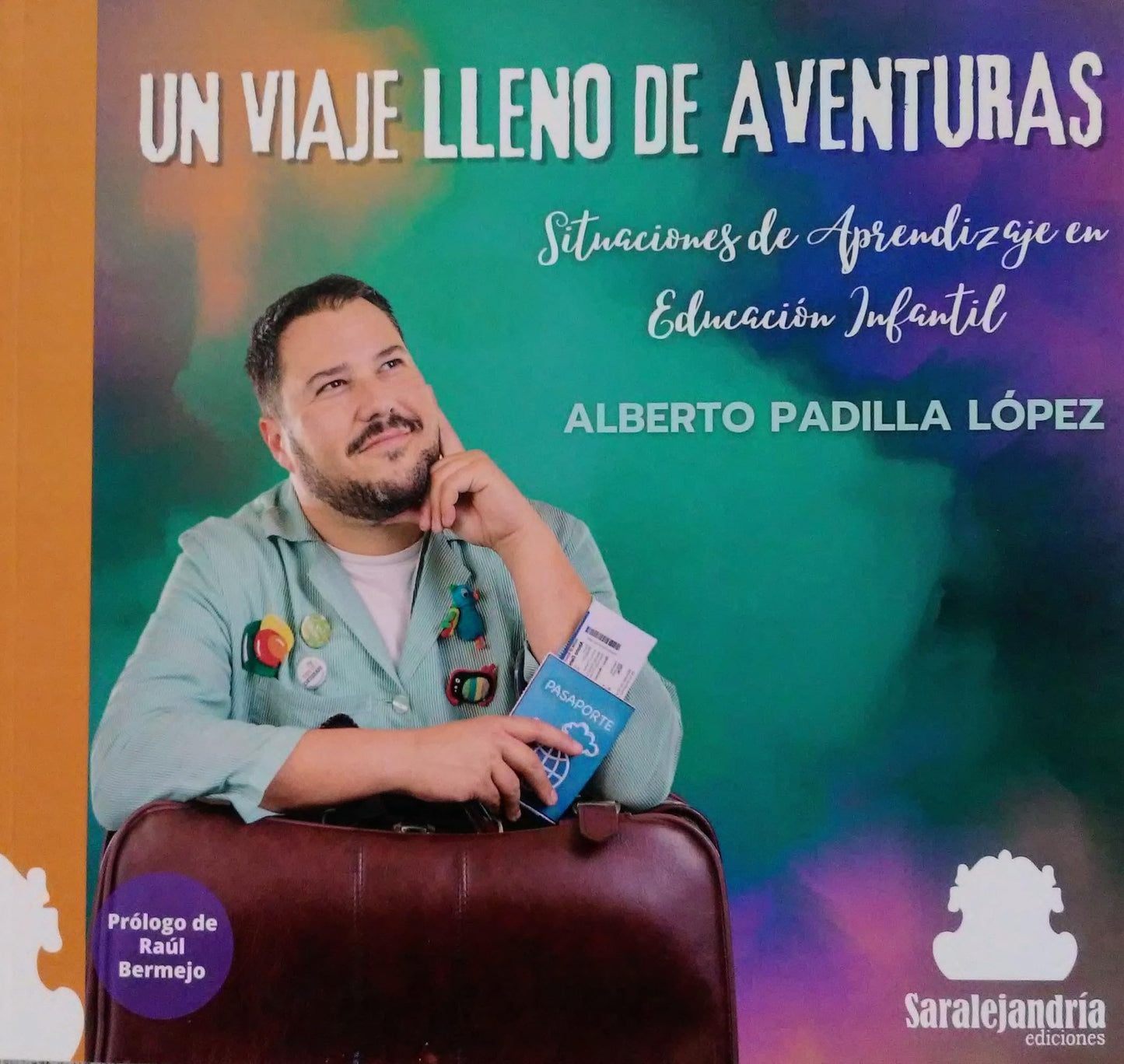 Libro: UN VIAJE LLENO DE AVENTURAS: Situaciones de aprendizaje en Educación infantil