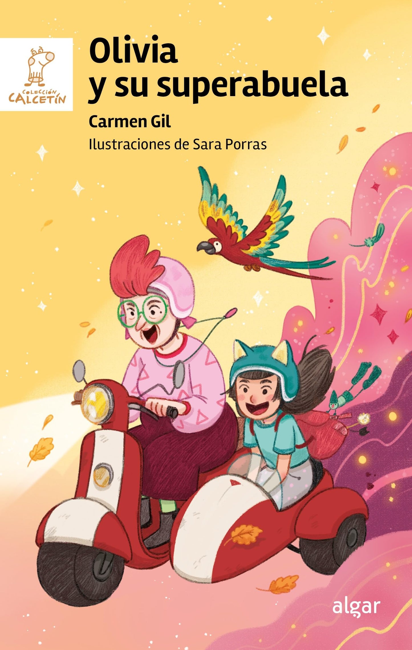 Libro: Olivia Y Su Superabuela (Calcetín)