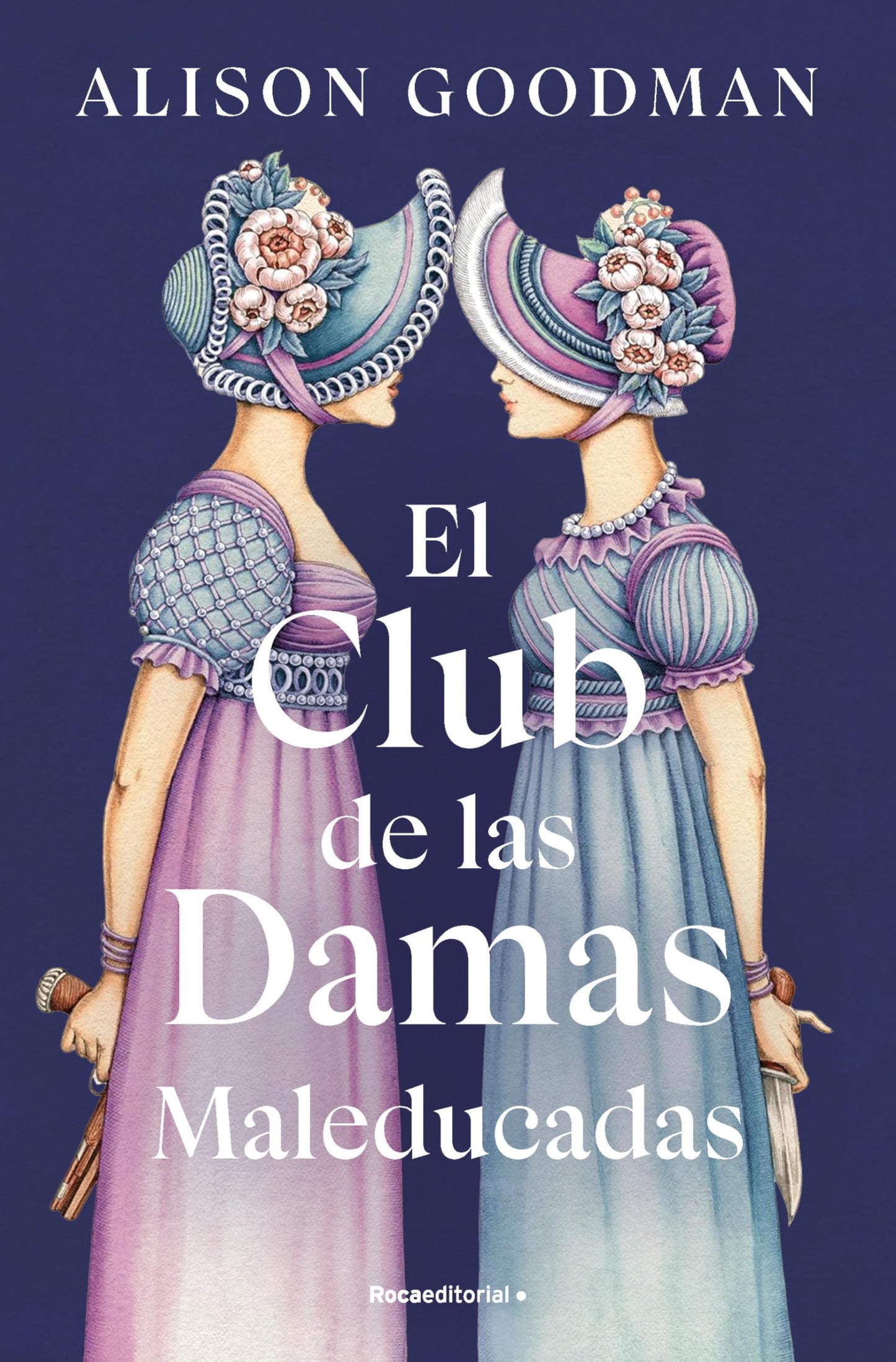 Libro: El Club de las Damas Maleducadas (Novela)