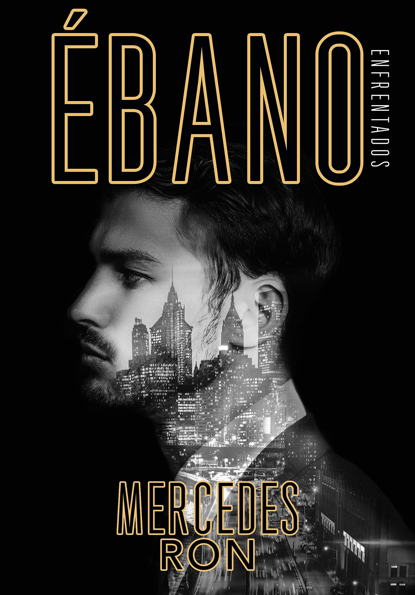 Libro: Ébano (Enfrentados 2) (Montena)