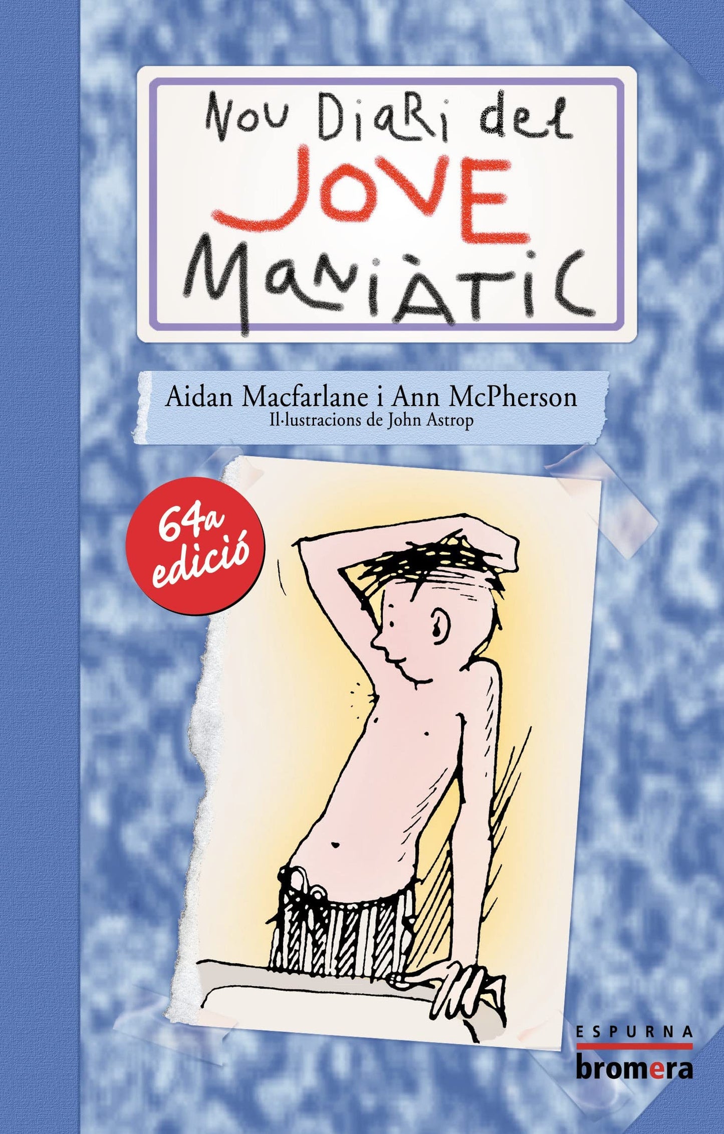 Libro: Nou Diari del jove maniàtic: 1 (Espurna)