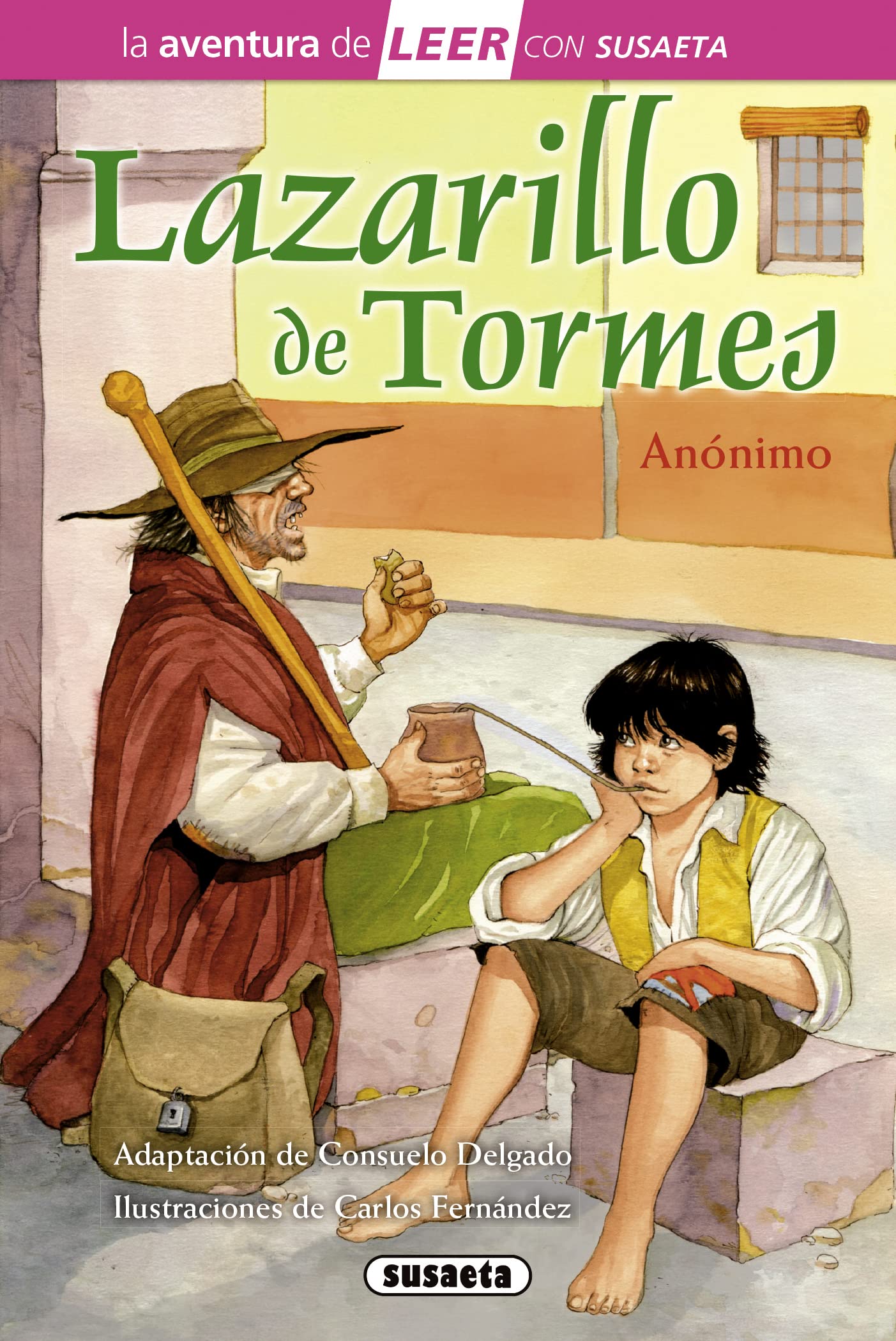 Libro: El Lazarillo de Tormes (La aventura de LEER con Susaeta - nivel 3)