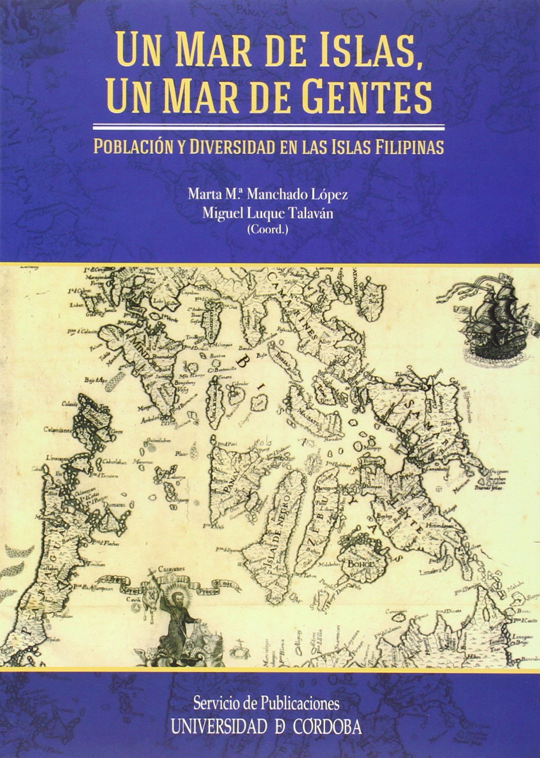 Libro: Un mar de islas, un mar de gentes. Población y diversidad en las islas Filipinas (Spanish Edition)