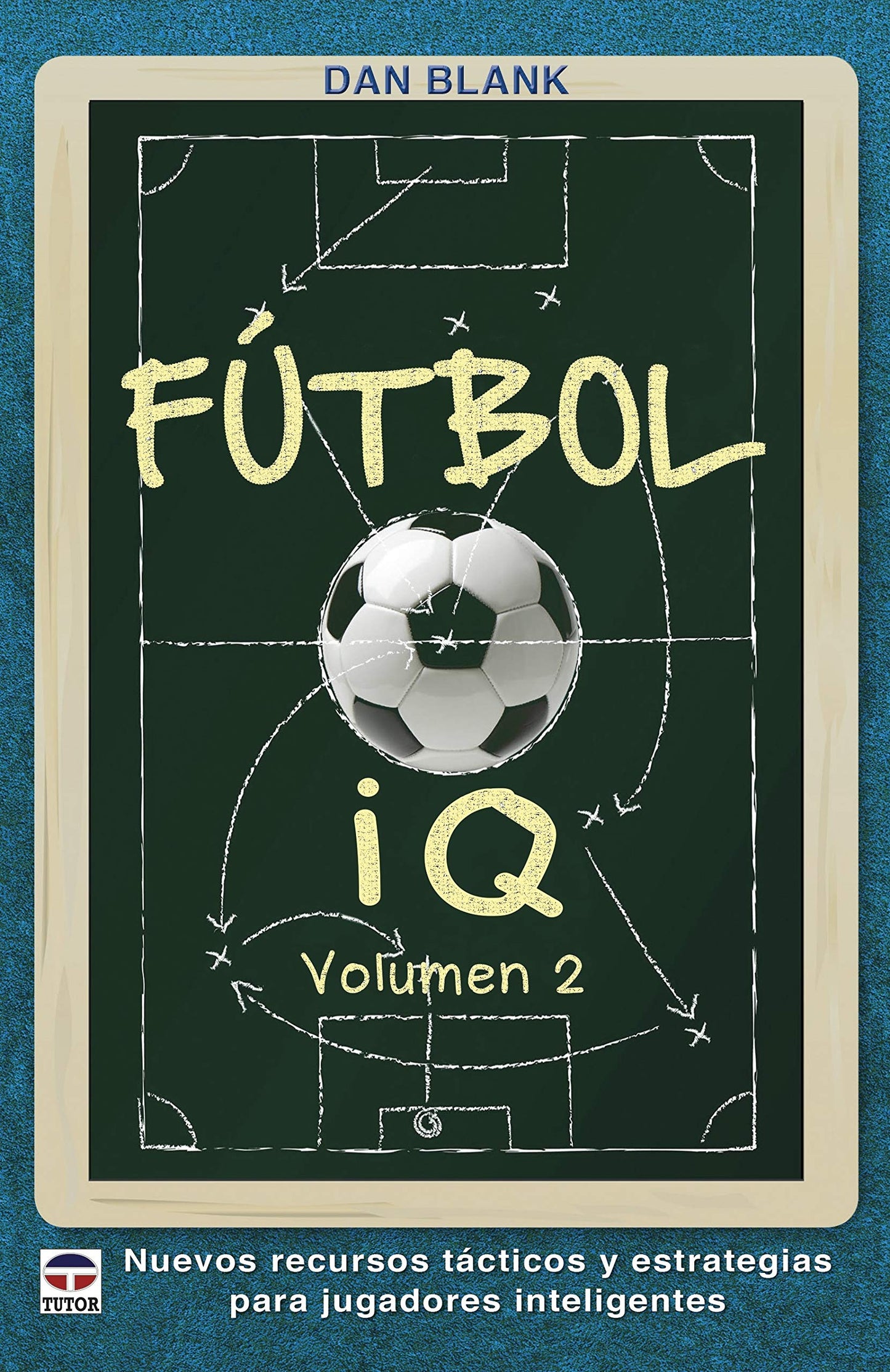 Libro: Fútbol IQ - Volumen 2 (DEPORTES)