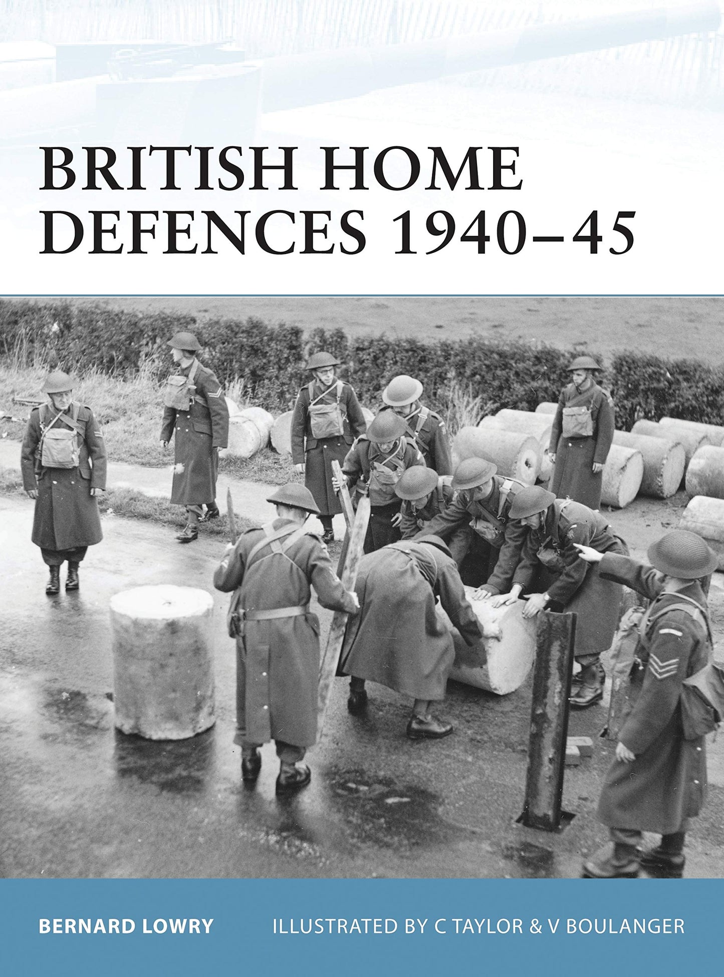 Libro: British Home Defences 1940–45 (Fortress, 20)