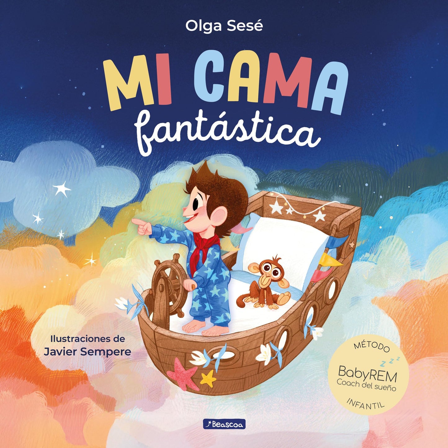 Libro: Mi cama fantástica. Método BabyREM / My Fantastic Bed (Spanish Edition)