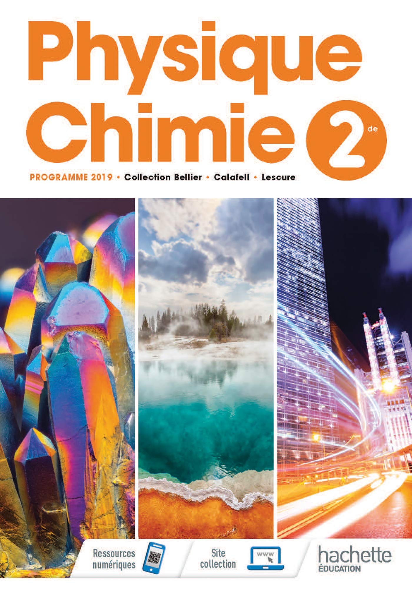 Physique-Chimie 2de: Livre de l'élève