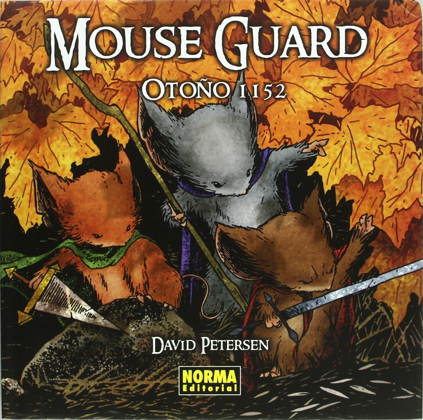 Libro: MOUSE GUARD 1. OTOÑO 1152 (Spanish Edition)