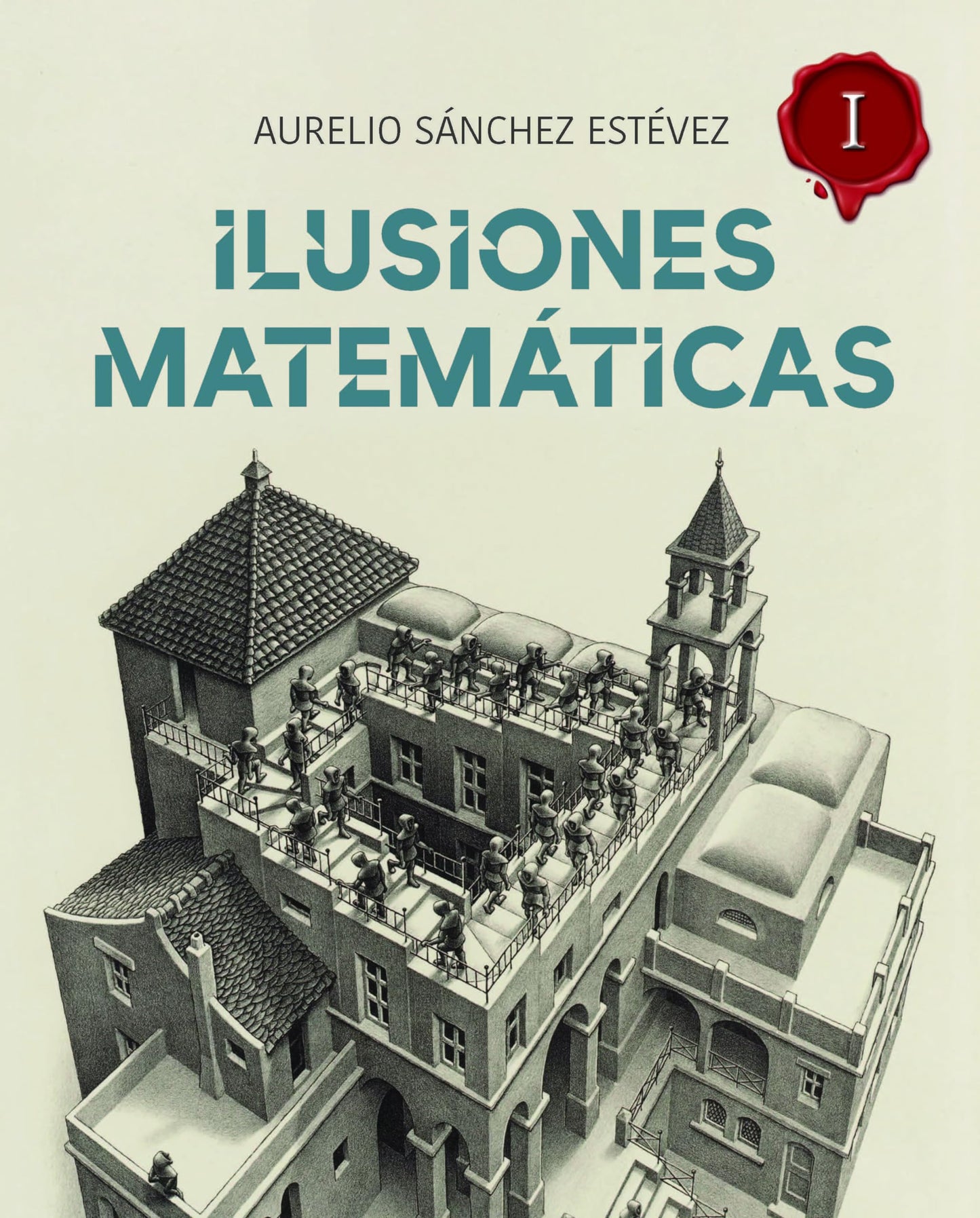 Libro: Ilusiones Matemáticas. Volumen I