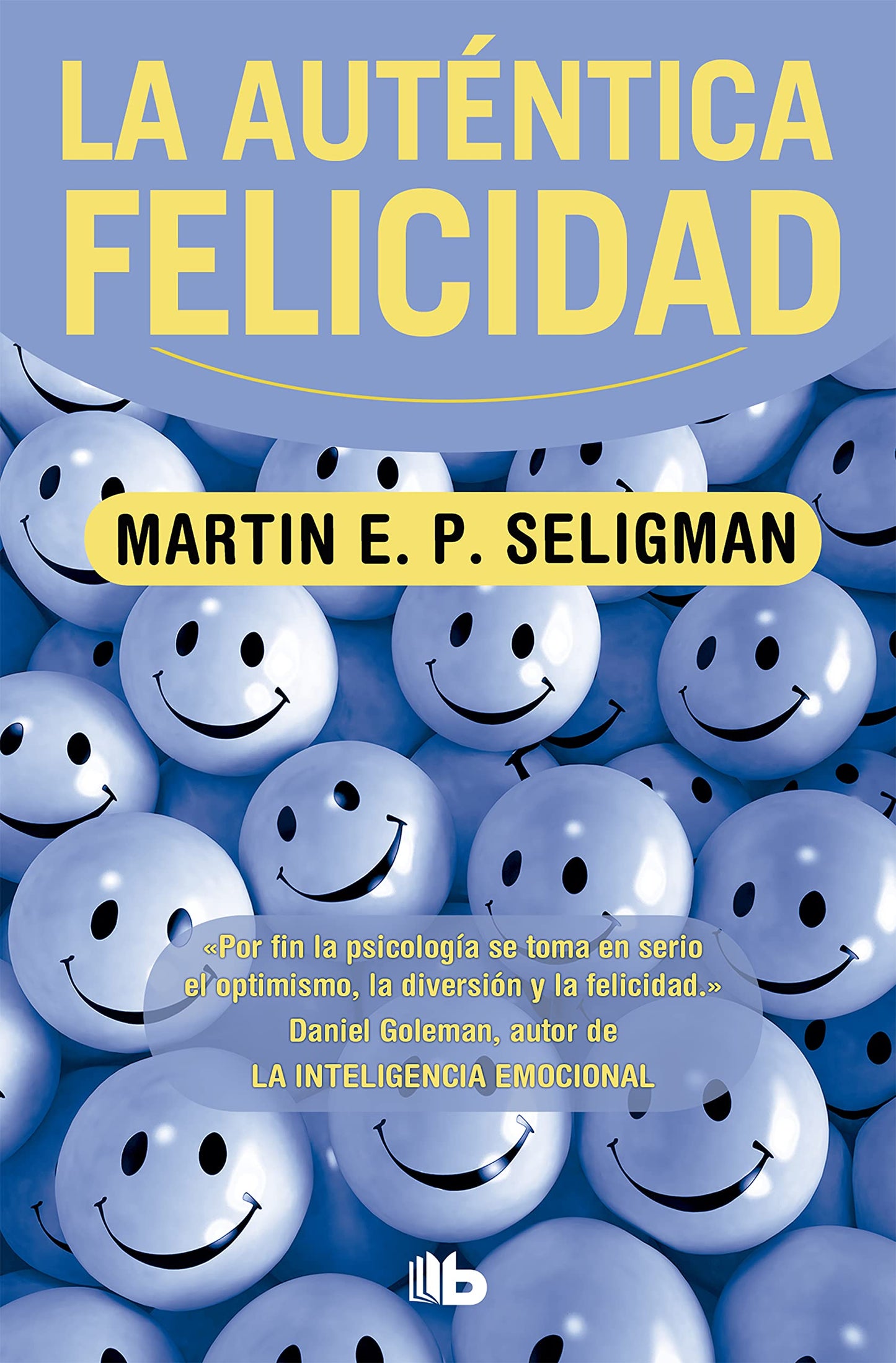 Libro: La Autentica Felicidad