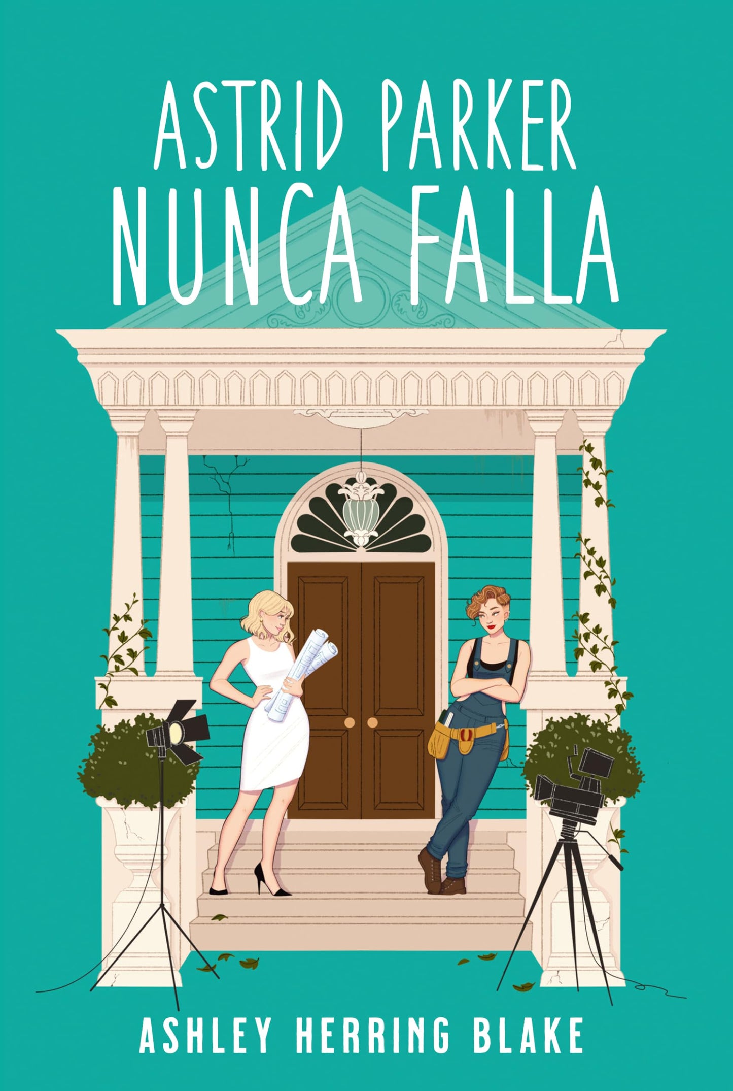 Libro: Astrid Parker nunca falla (Titania fresh)