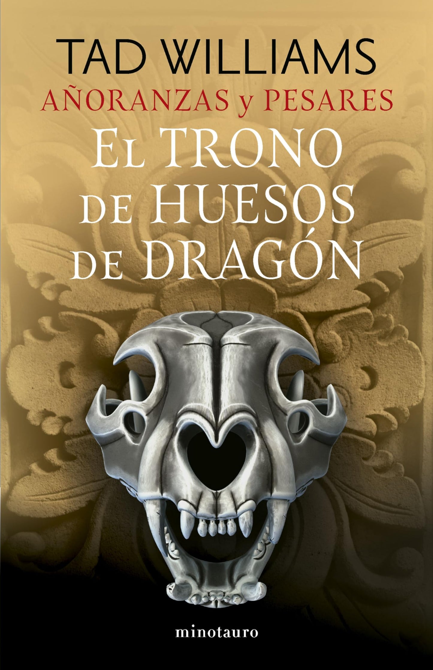 Libro: Añoranzas y pesares nº 01/04 El trono de huesos de dragón