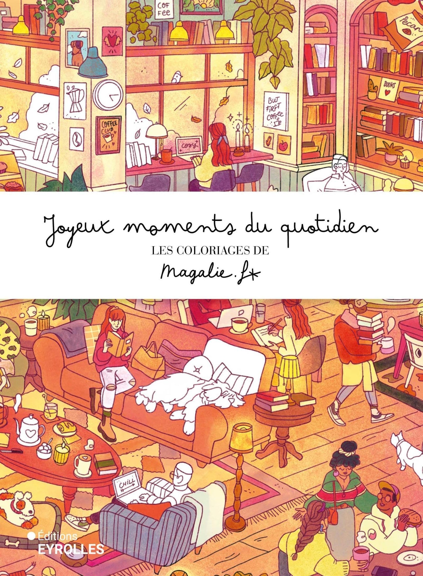 Libro: Joyeux moments du quotidien: Les coloriages de Magalie F