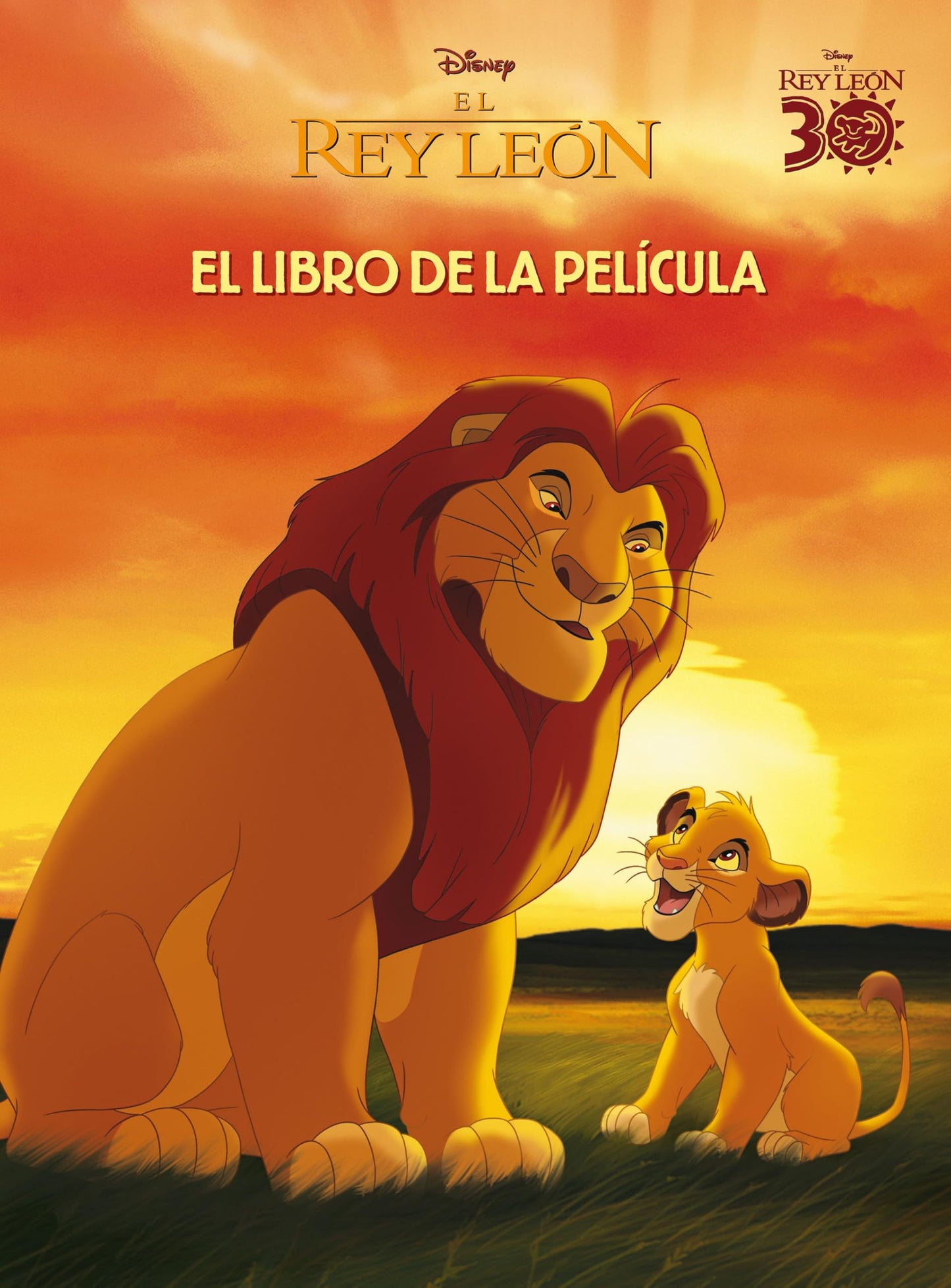 Libro: El Rey León. El libro de la película (Disney. El Rey León)