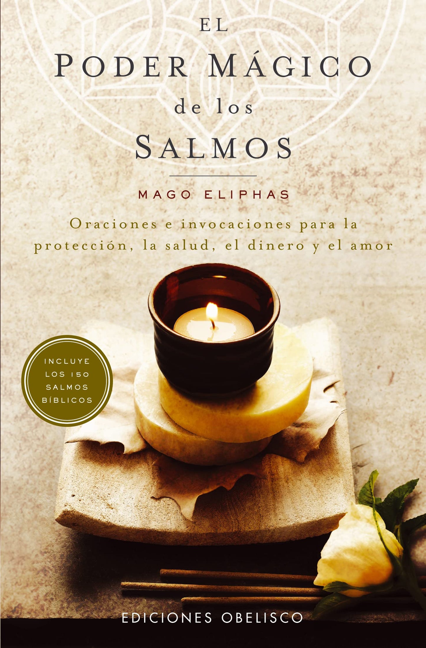 Libro: El poder mágico de los salmos: oraciones e invocaciones para la protección, la salud, el dinero y el amor (METAFÍSICA Y ESPIRITUALIDAD)