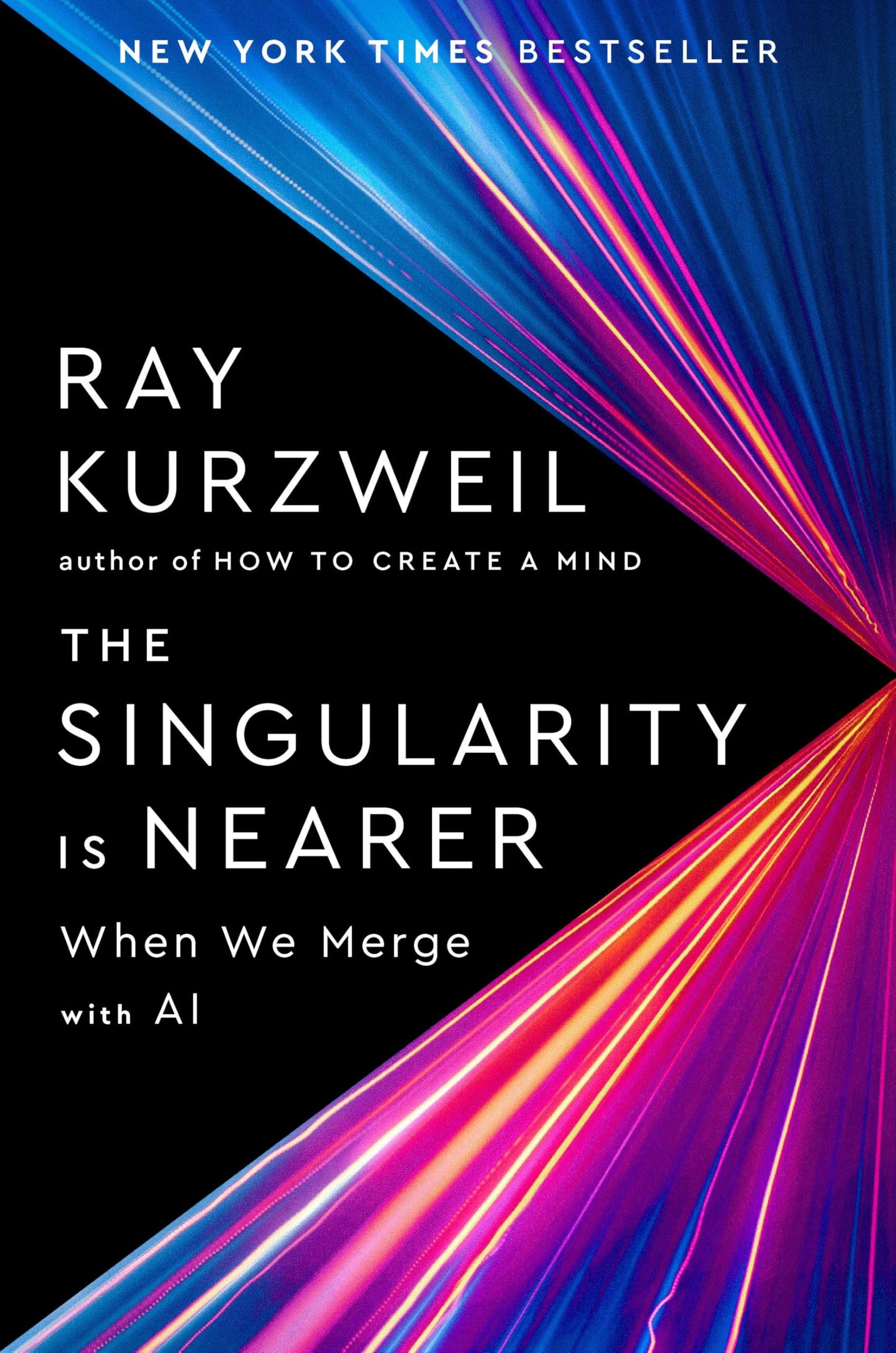 Libro: The Singularity Is Nearer: When We Merge with AI