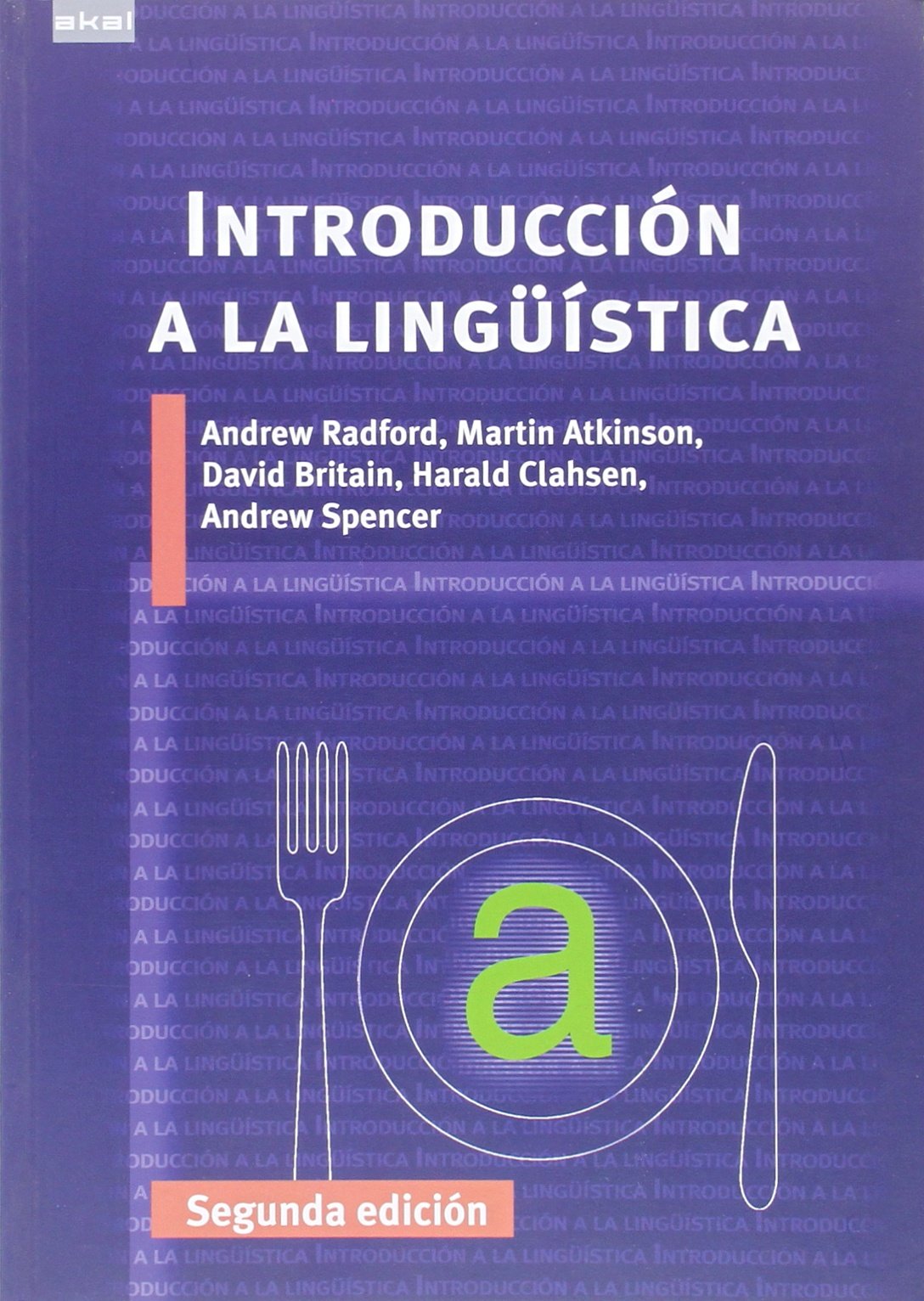 Libro: Introducción a la Lingüística: Segunda Edición