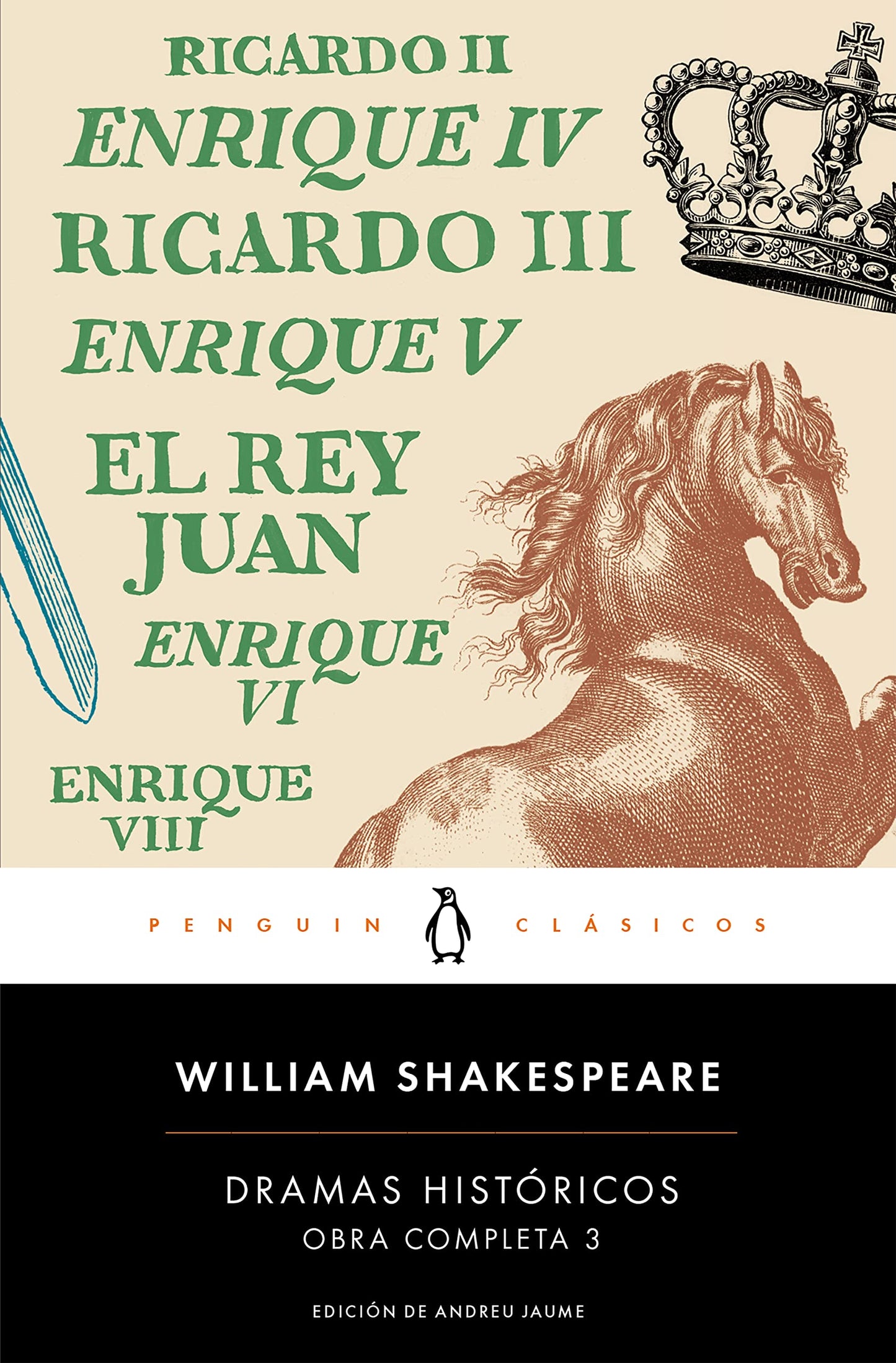 Dramas históricos (Obra completa Shakespeare 3) (Penguin Clásicos)