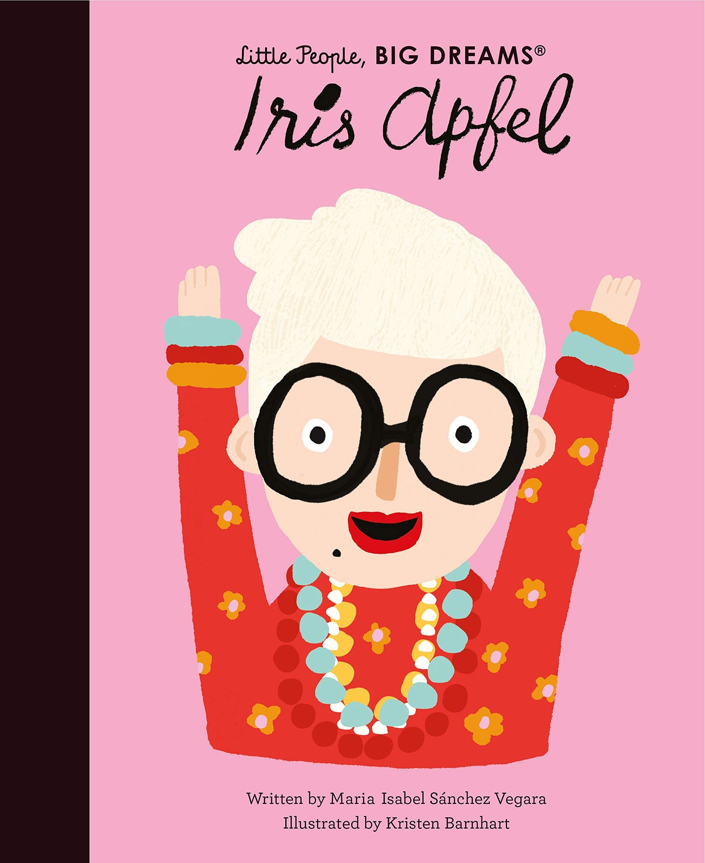 Libro: Iris Apfel (Little People, BIG DREAMS)