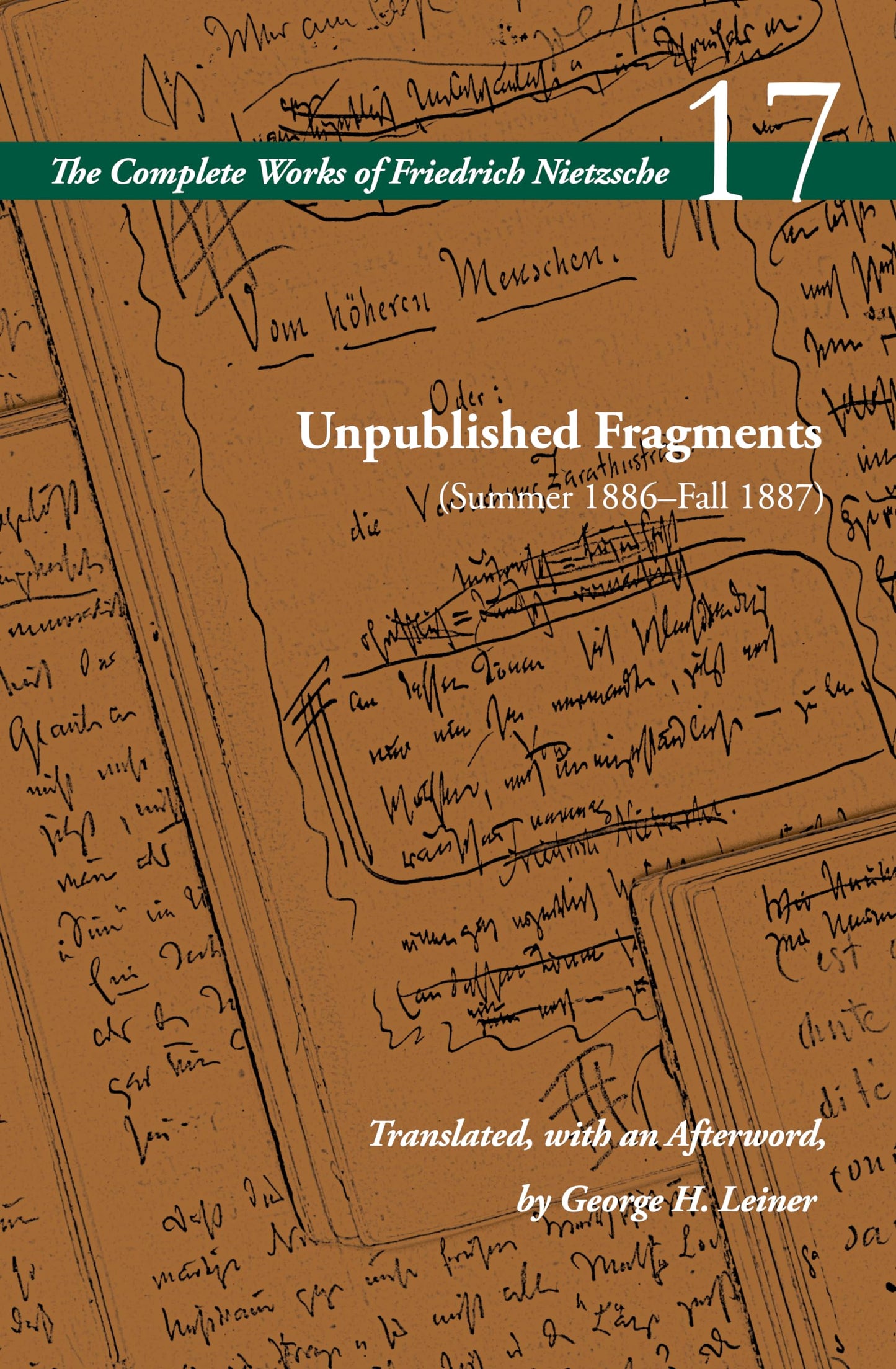 Libro: Unpublished Fragments (Summer 1886–Fall 1887): Volume 17 (The Complete Works of Friedrich Nietzsche)