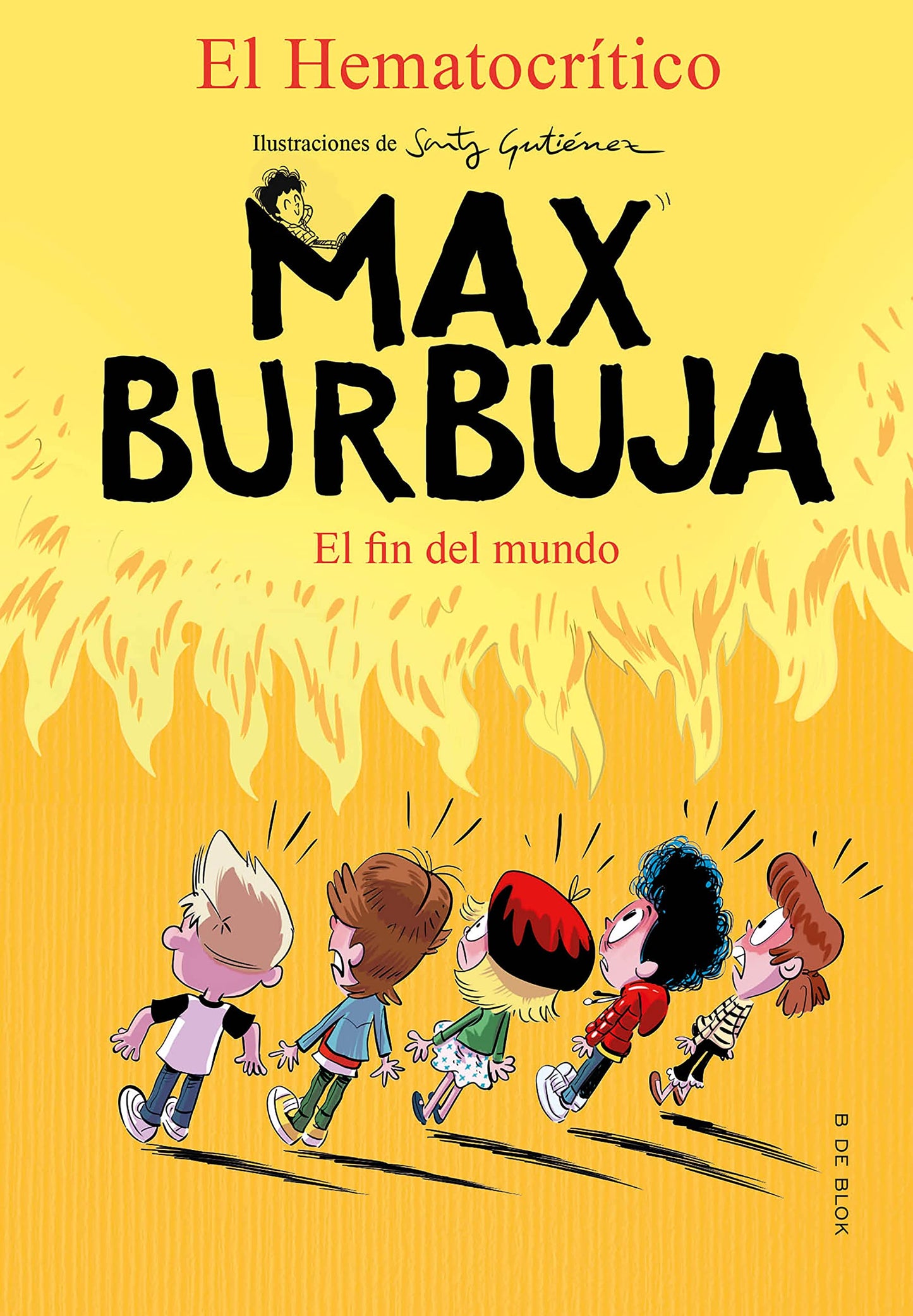 Libro: Max Burbuja 6 - El fin del mundo