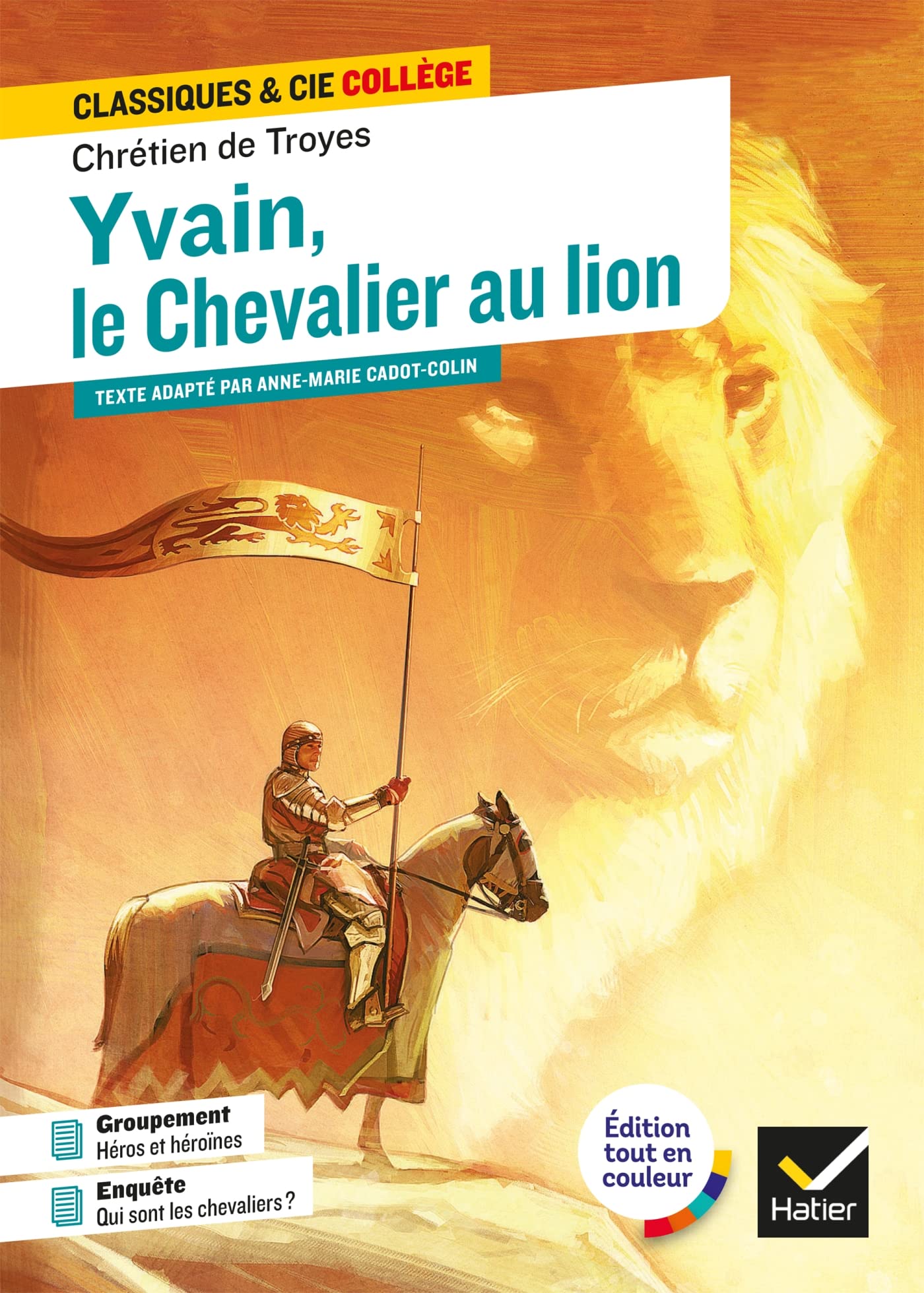Libro: Yvain, le Chevalier au lion: avec un groupement « Héros et héroïnes »