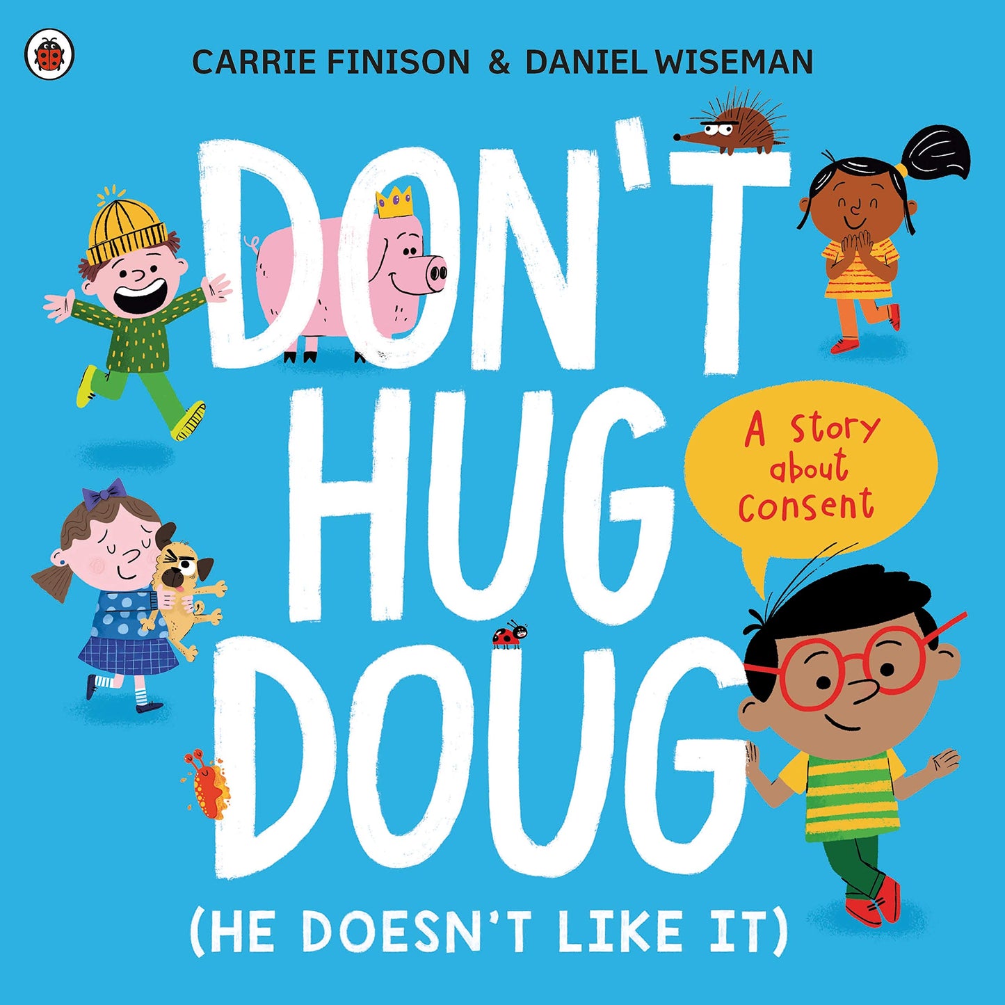 Libro: DON'T HUG DOUG (HE DOESN'T LIKE IT): A story about consent