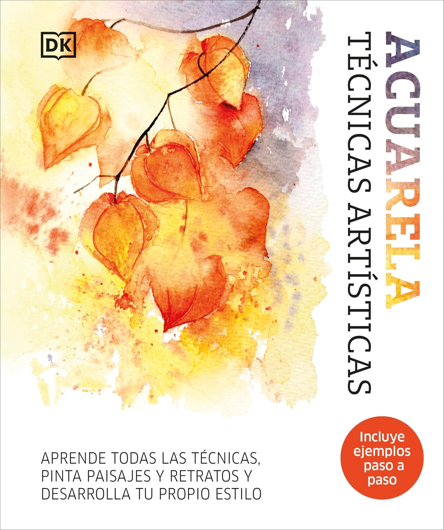 Libro: Acuarela. Técnicas artísticas: Aprende todas las técnicas, pinta paisajes y retratos y desarrolla tu propio estilo (Hobbies)