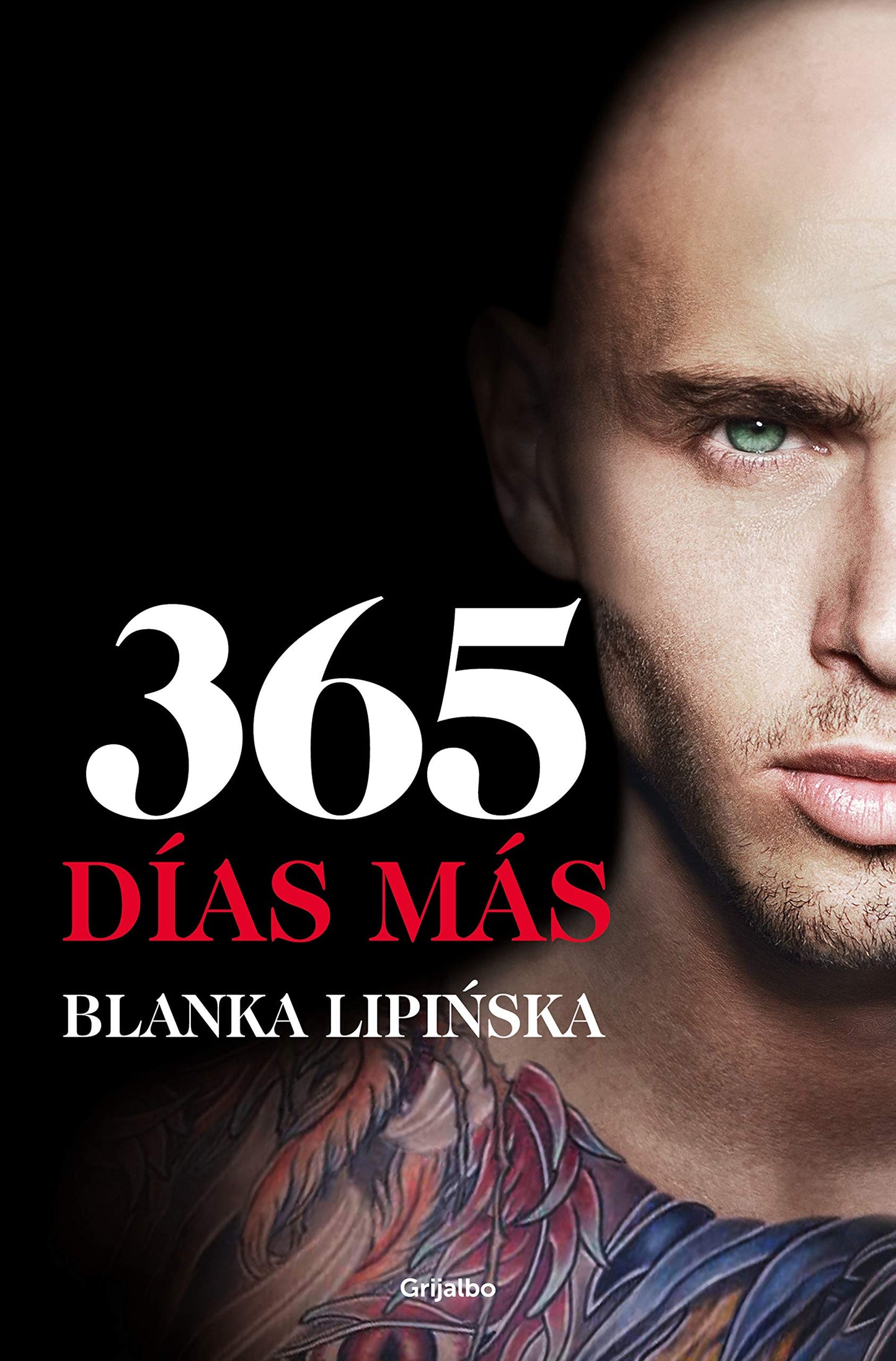 Libro: 365 días más («Trilogía 365 días» 3): El desenlace de la novela erótica 365 días, en la que se inspiró la exitosa película emitida por Netflix (Ficción)