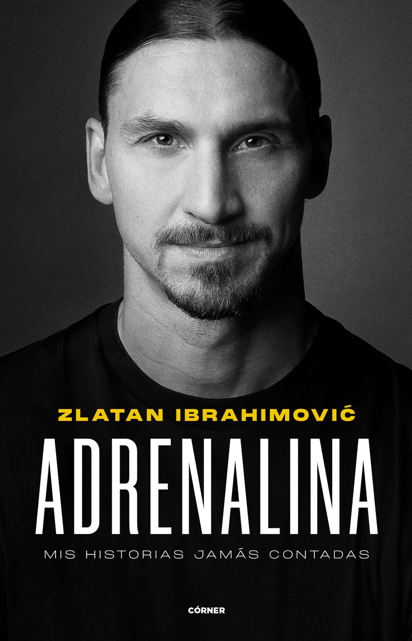 Libro: Adrenalina: Mis historias jamás contadas (Córner)