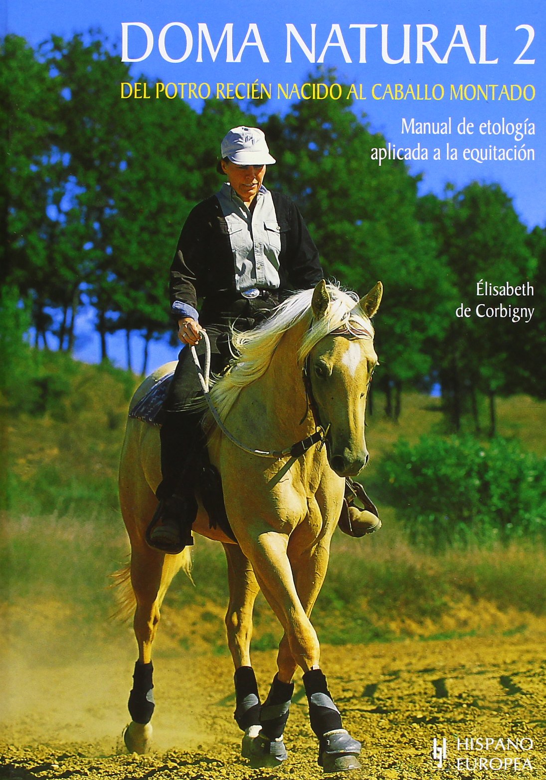 Libro: Doma natural 2. Del potro recién nacido al caballo montado