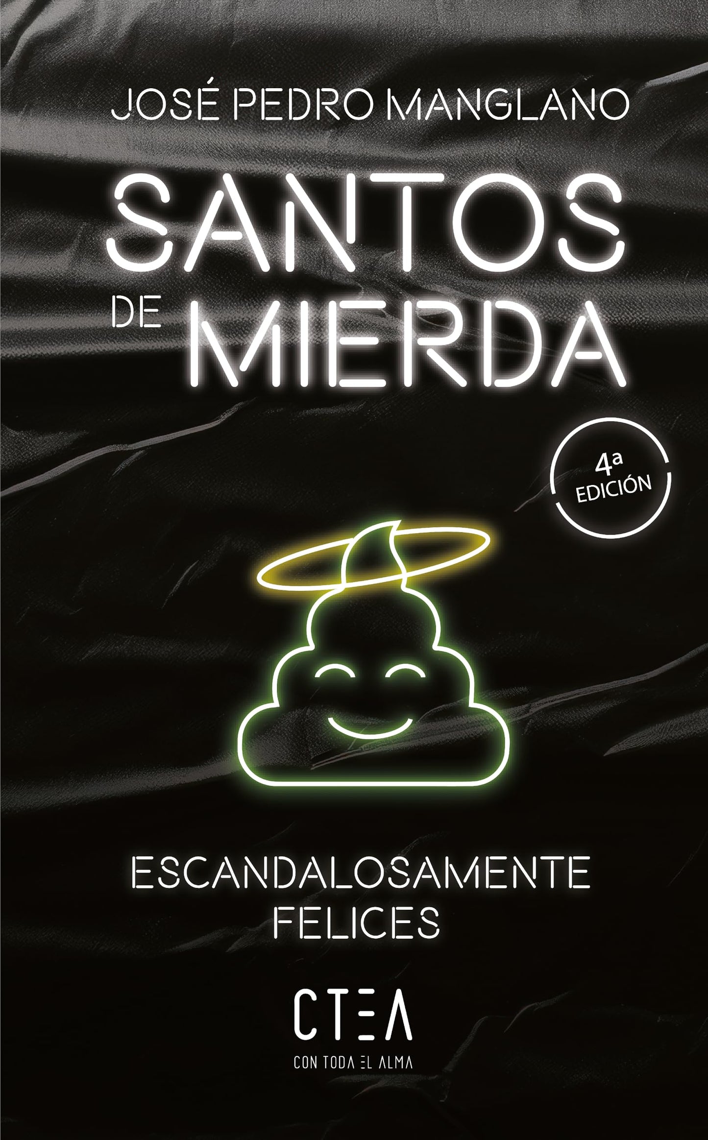 Libro: SANTOS DE MIERDA