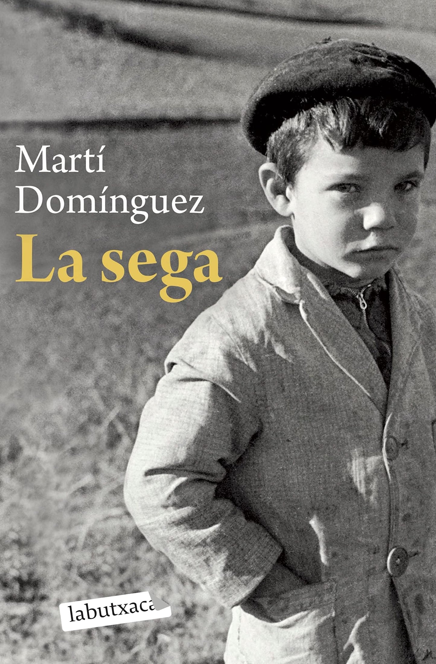 Libro: La sega (LABUTXACA)