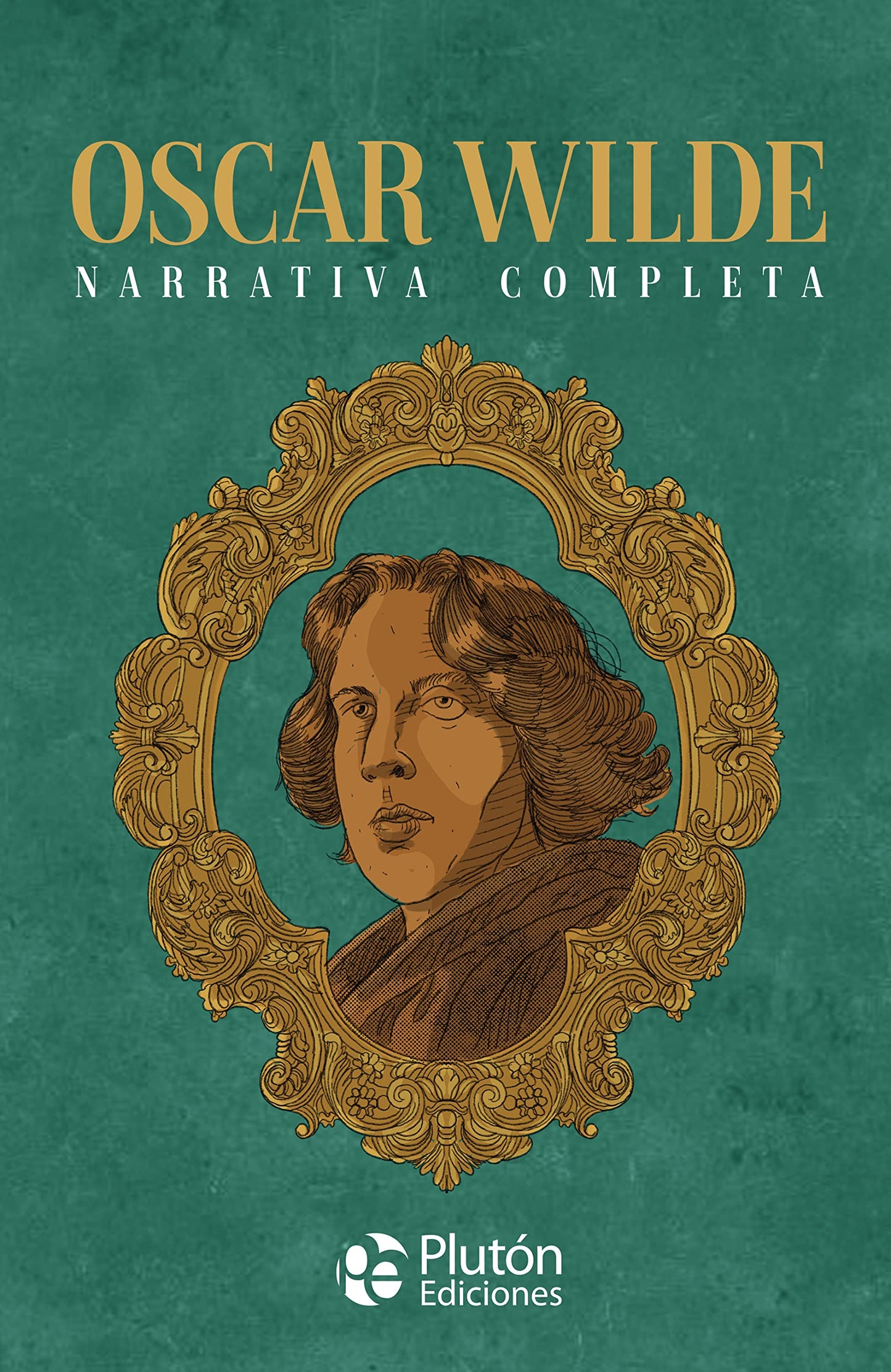 Libro: Oscar Wilde Narrativa Completa