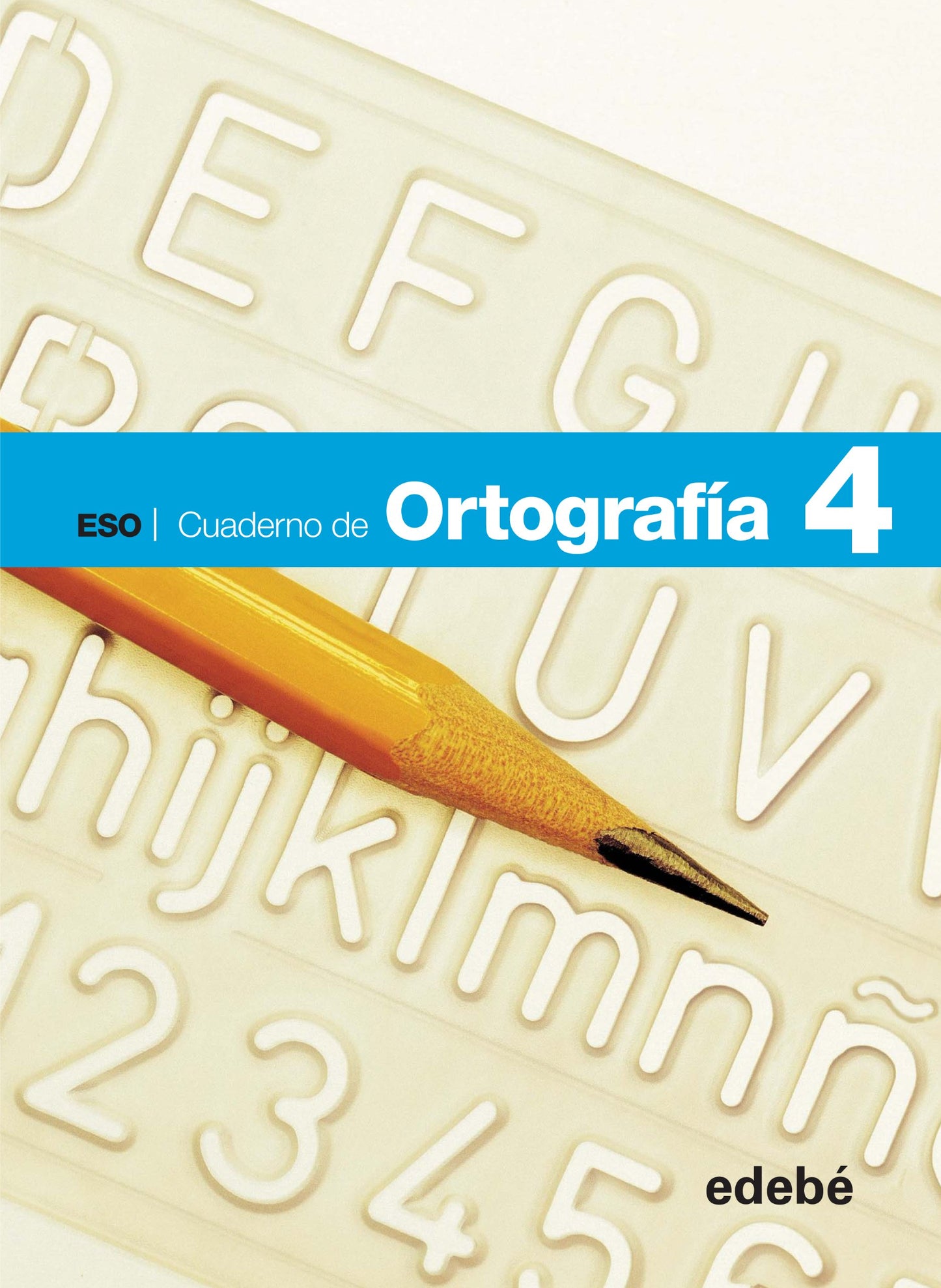 Libro: CUADERNO ORTOGRAFÍA 4