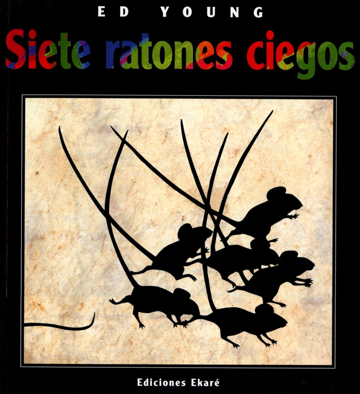 Libro: Siete ratones ciegos
