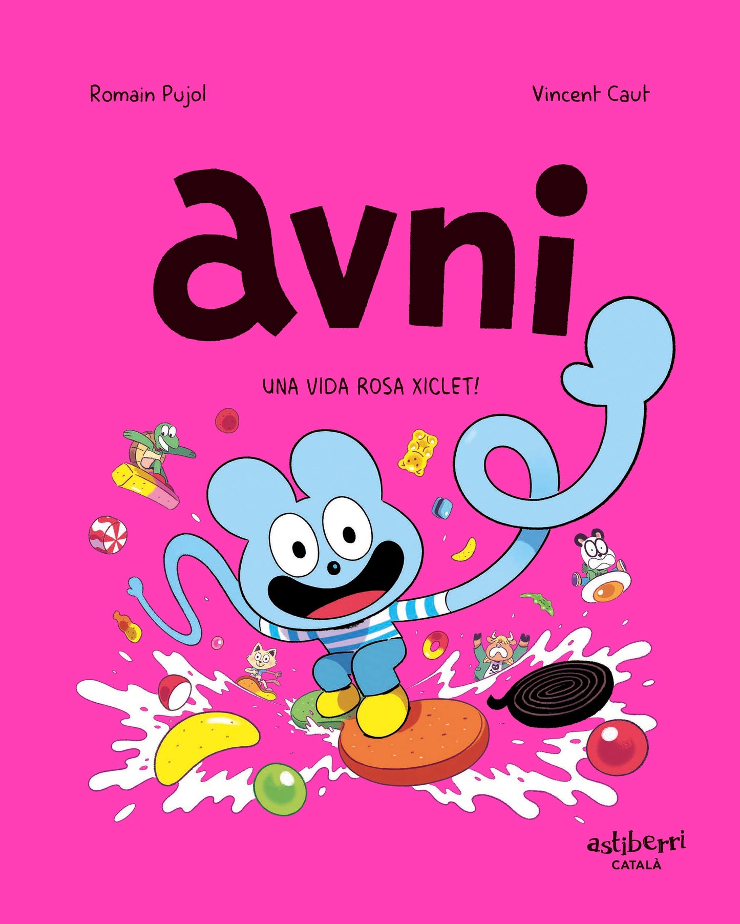 Libro: Avni 6. Una vida rosa xiclet! (Txikiberri)