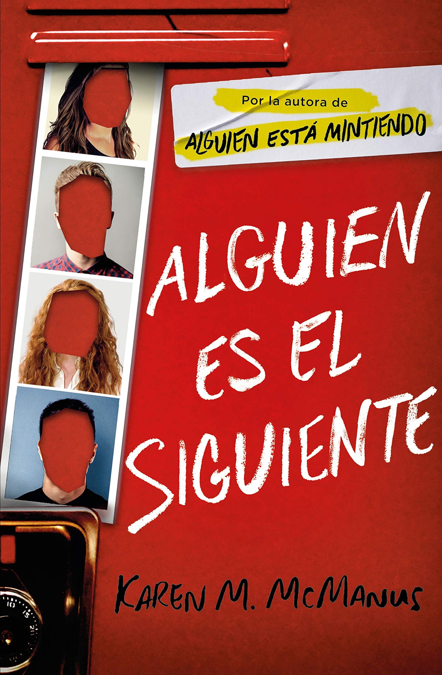 Alguien es el siguiente (Alguien está mintiendo 2) (Sin límites)