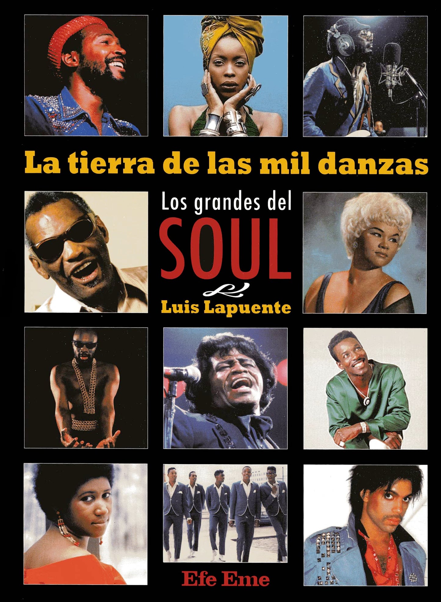 Libro: La tierra de la mil danzas: Los grandes del soul