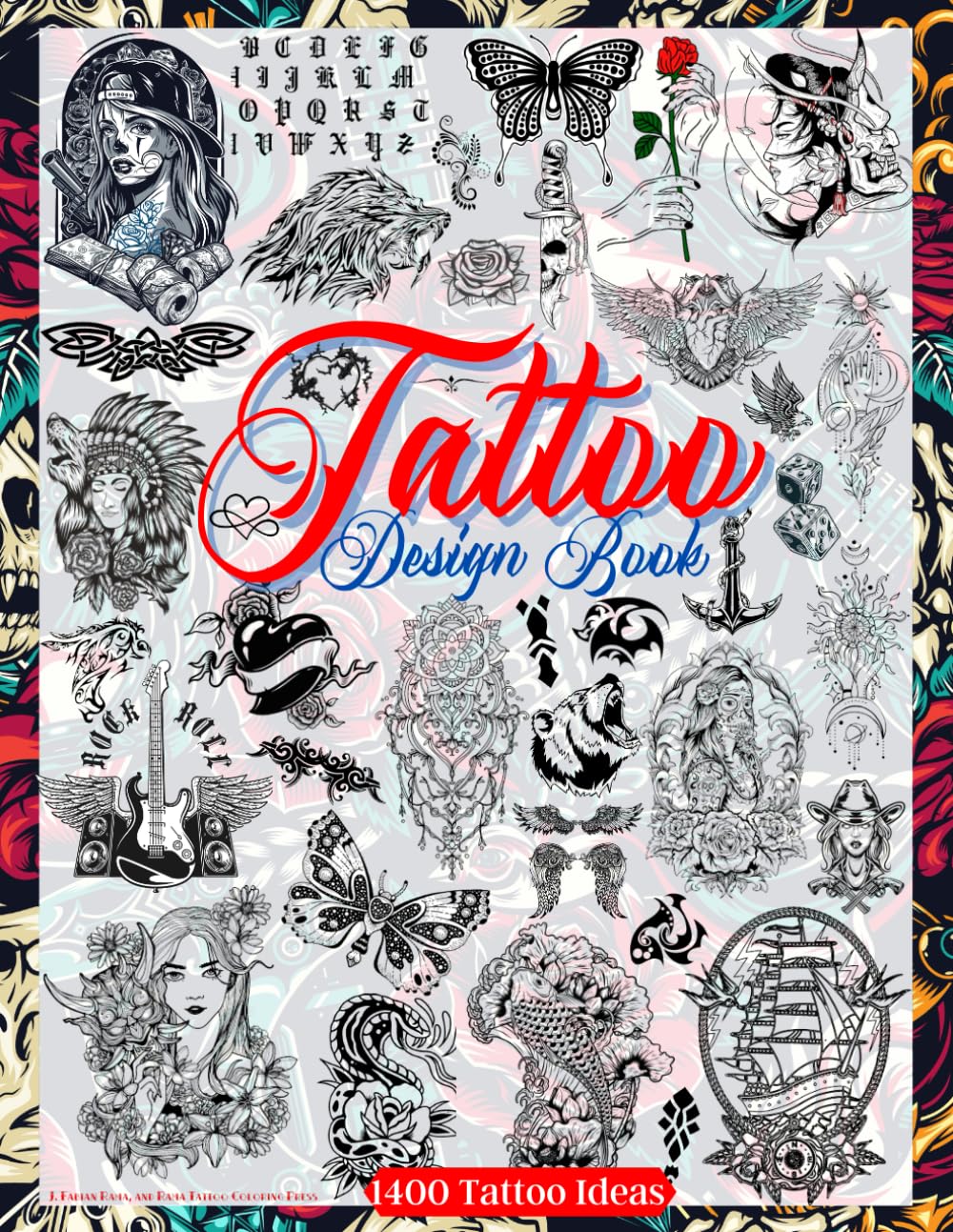 Libro: Tattoo Design Book: Over 1400 Tattoo Designs for Real Tattoo Artists, Professionals and Amateurs. Original, Modern Tattoo Designs That Will Inspire ... for Your First Tattoo. (Books for Adults)