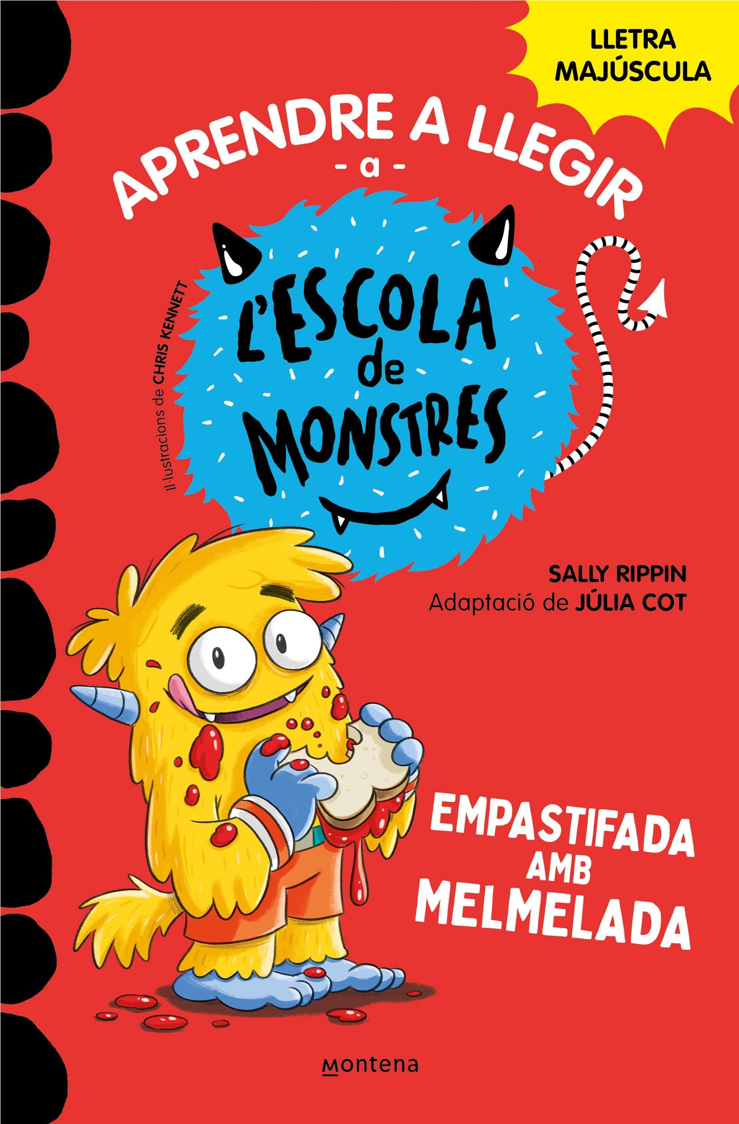 Aprendre a llegir a l'Escola de Monstres 2 - Empastifada amb melmelada: Amb lletra MAJÚSCULA (llibres per a nens a partir de 5 anys) (Montena)