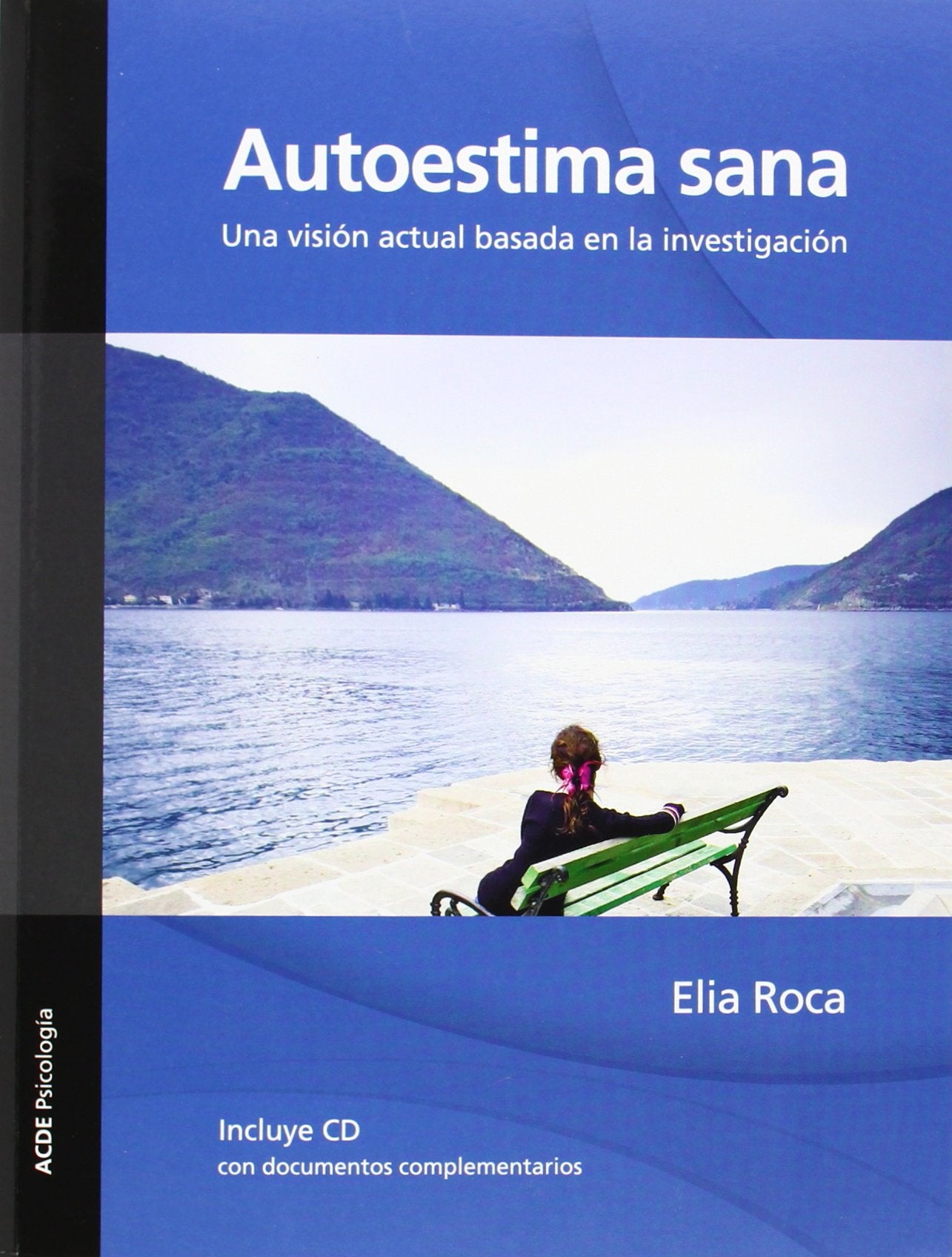 Libro: Autoestima Sana (+dvd)