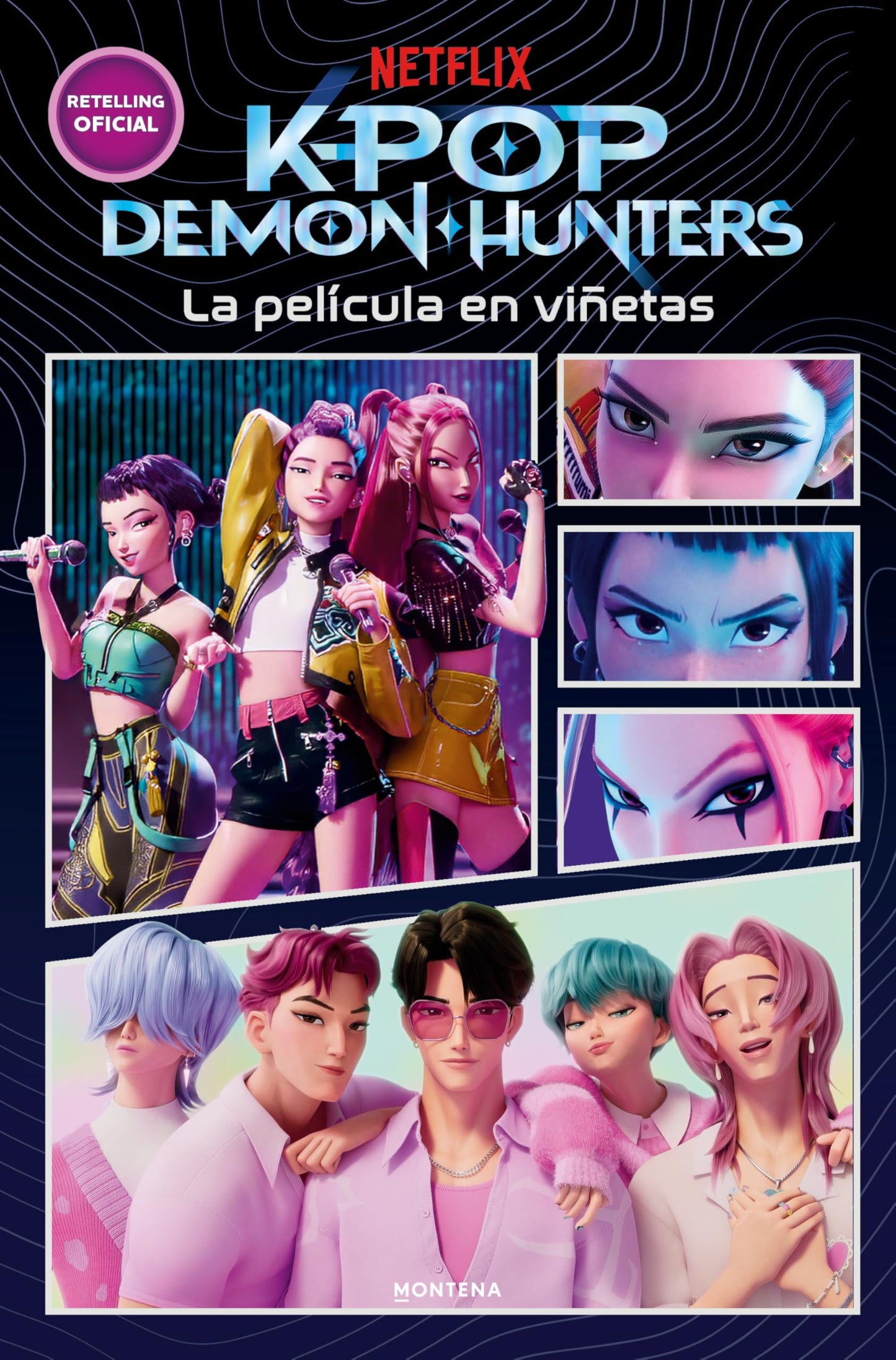 KPop Demon Hunters - La película en viñetas: Retelling oficial (Montena)