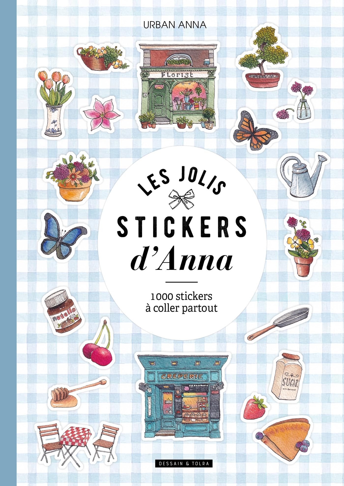 Libro: Les jolis stickers d'Anna: 1000 stickers à coller partout