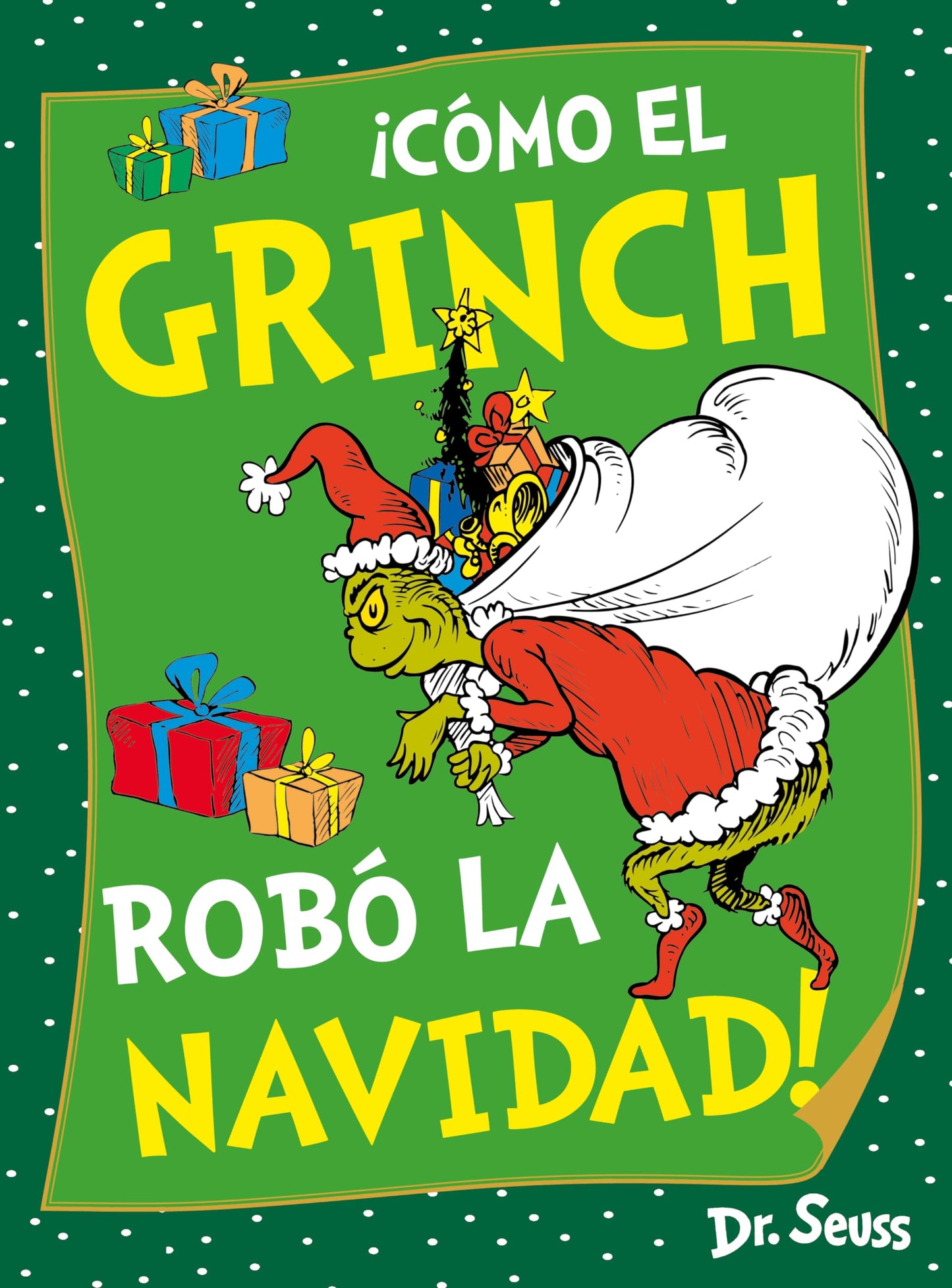 Libro: ¡Cómo el Grinch robó la Navidad! (Dr. Seuss) (Cuentos infantiles)