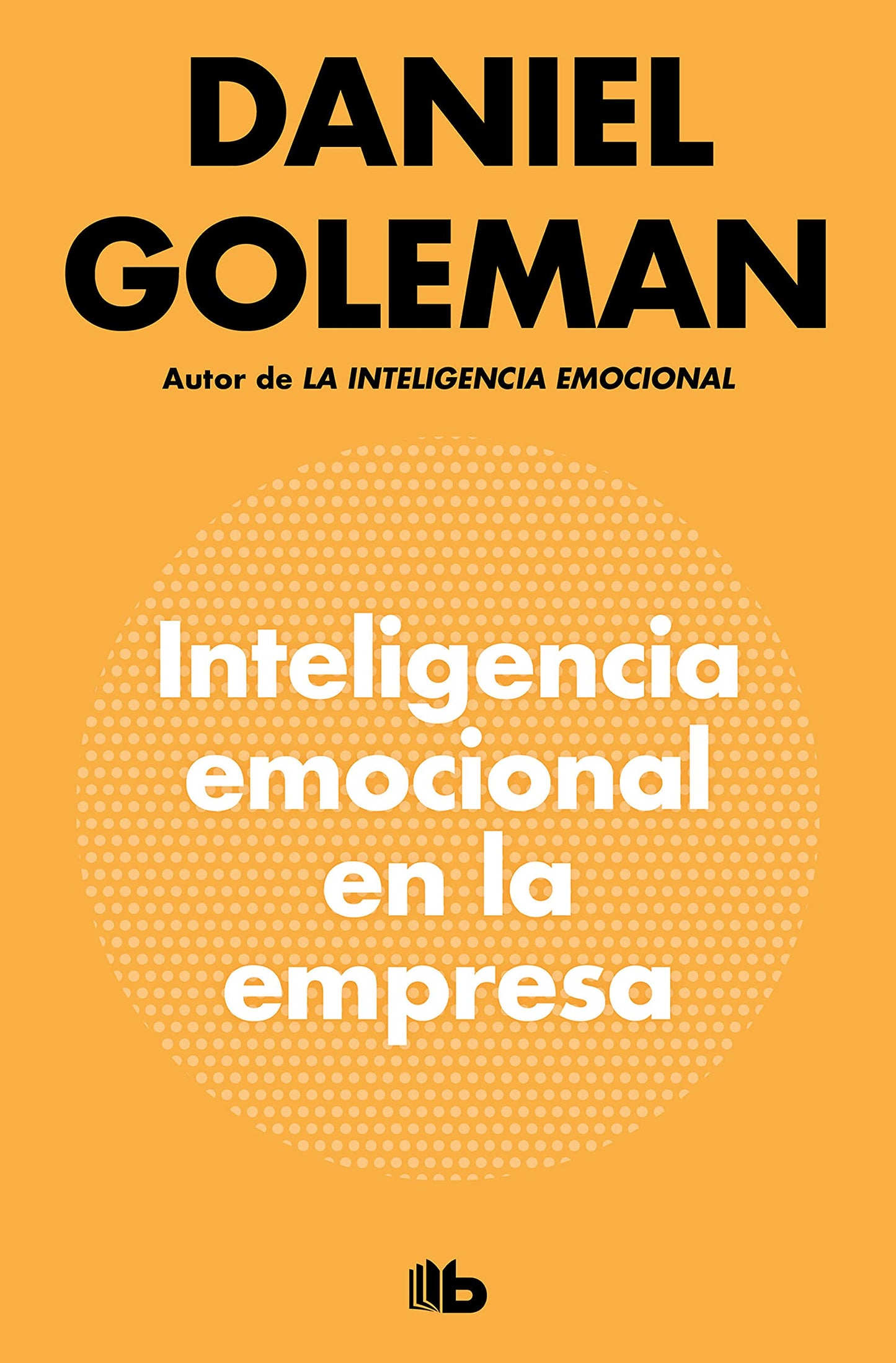 Libro: Inteligencia emocional en la empresa (No ficción)