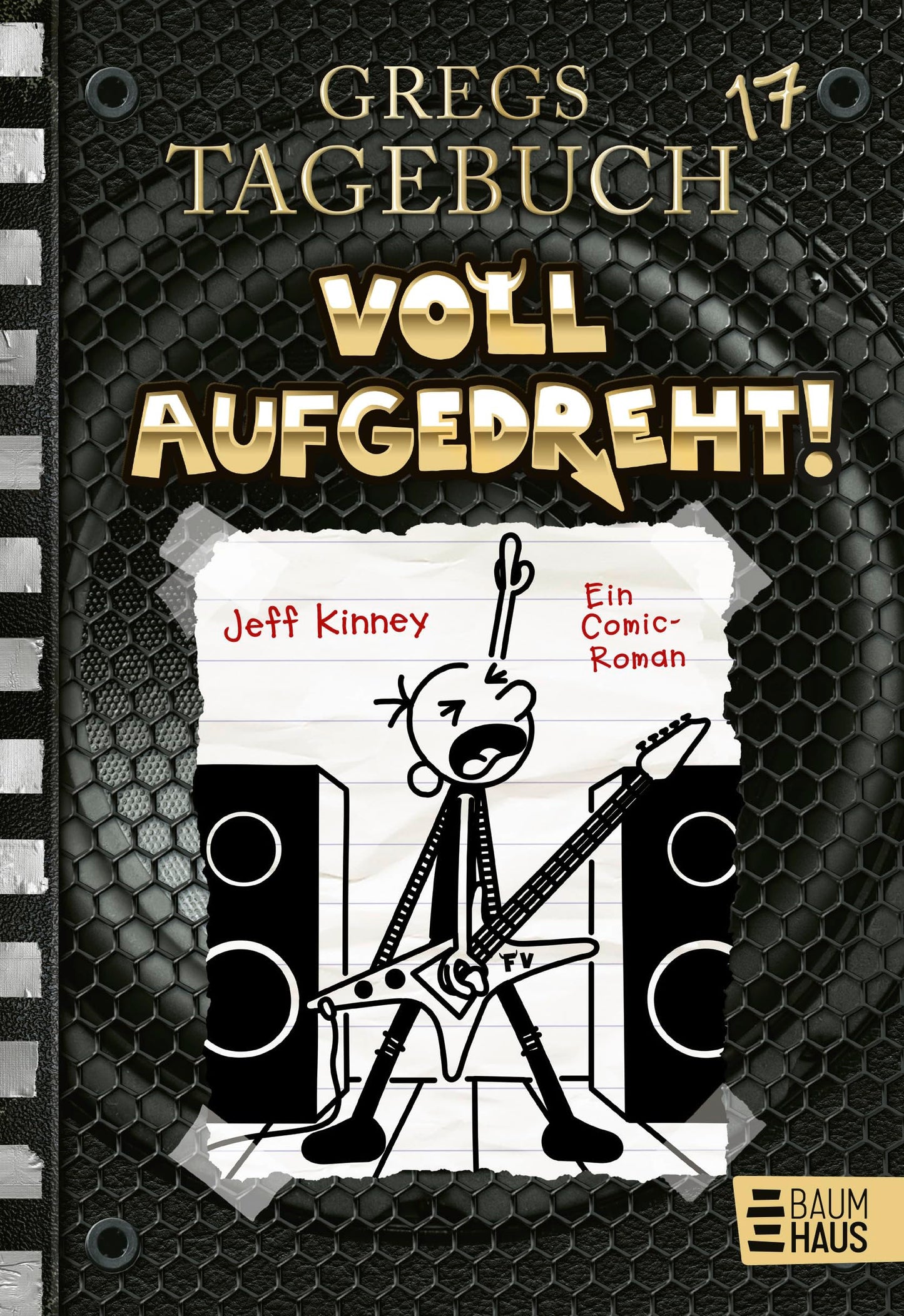 Libro: Gregs Tagebuch 17 - Voll aufgedreht!: Voll aufgedreht!