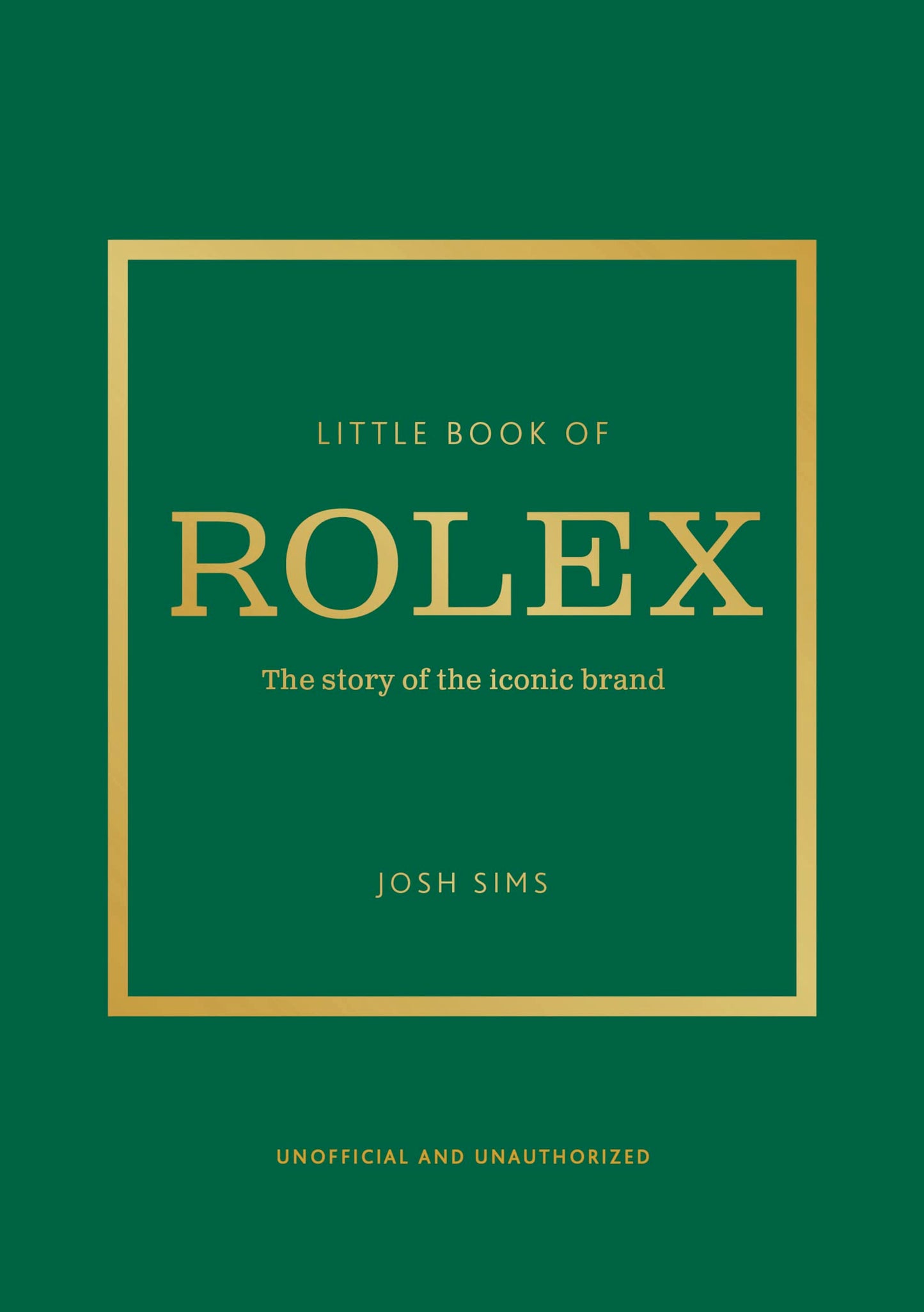 Libro: Little Book of Rolex: The story behind the iconic brand: 24 (Little Books of Fashion)