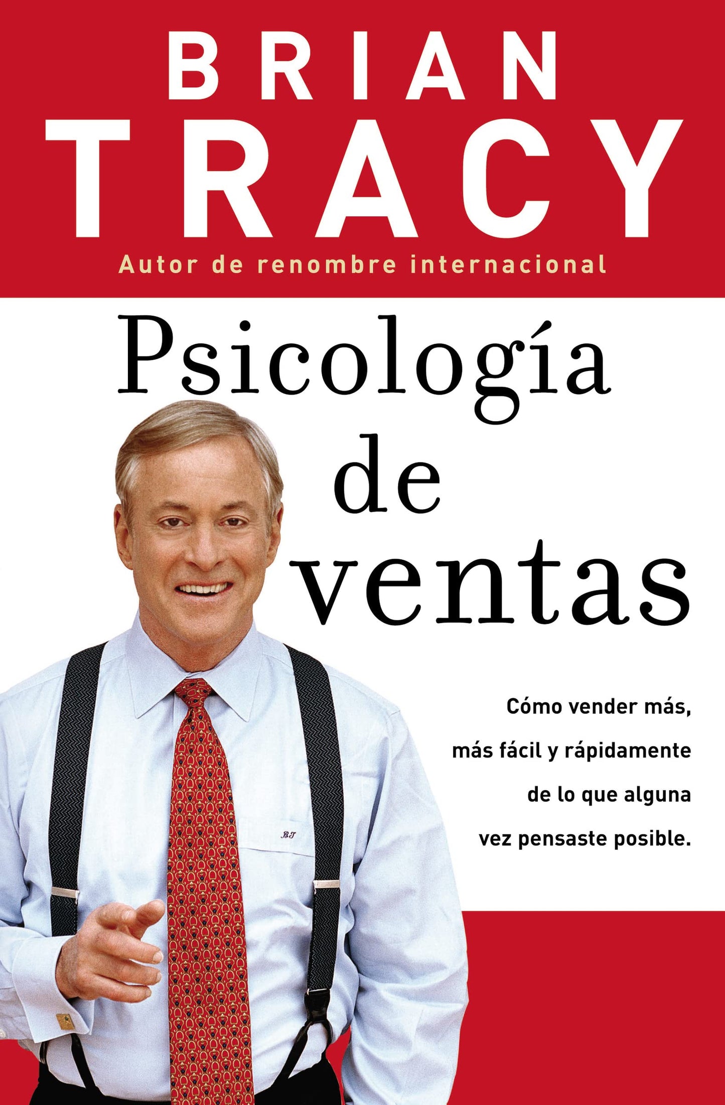 Psychology of Selling: Increase Your Sales Faster and Easier Than You Ever Thought Possible: C¿¿mo Vender M¿¿s, M¿¿s F¿¿cil Y R¿¿pidamente de Lo Que Alguna Vez Pensaste Que Fuese Posible